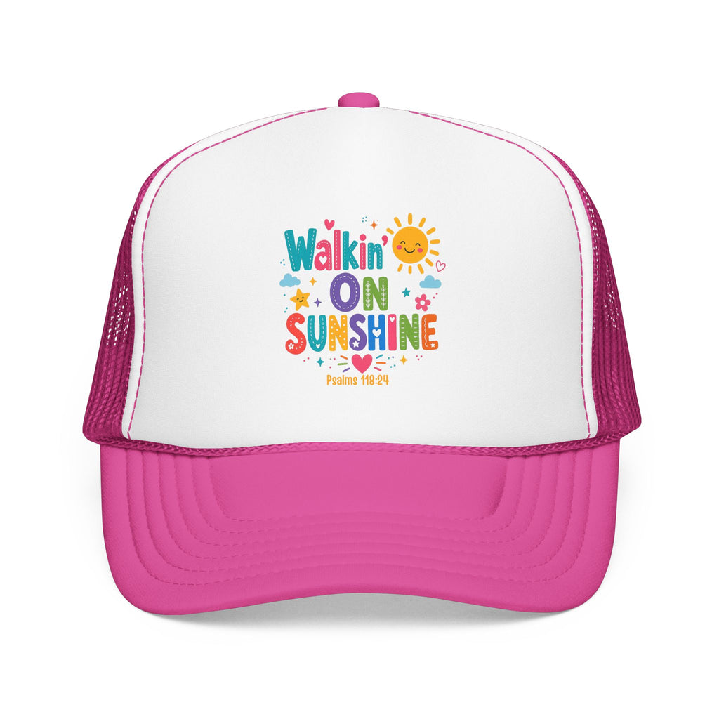 Walkin' on Sunshine Foam Trucker Hat — Retro Colorful Sunshine Design Psalm 118:24