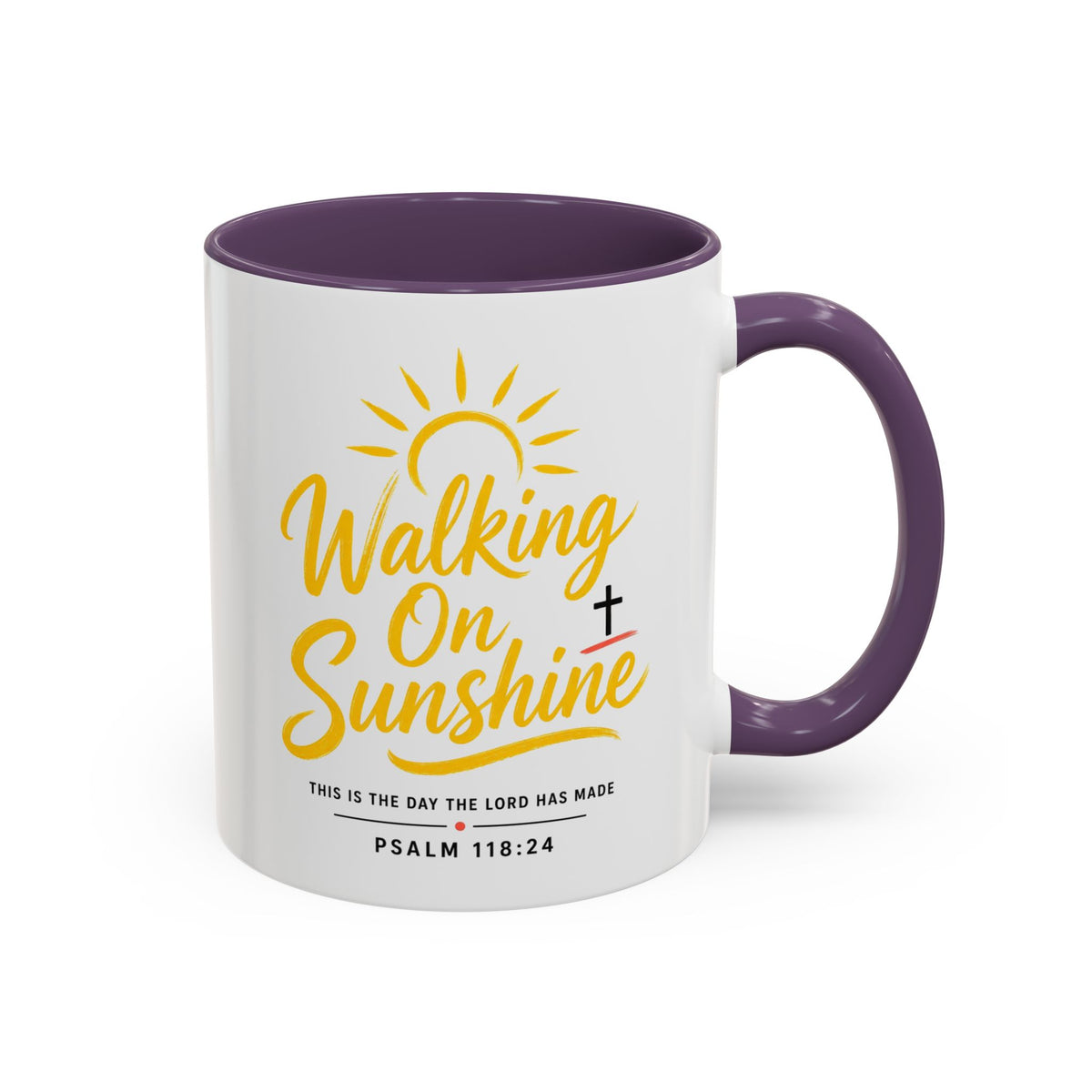 Walking on Sunshine Psalms 118:24  Accent Coffee Mug (11, 15oz)