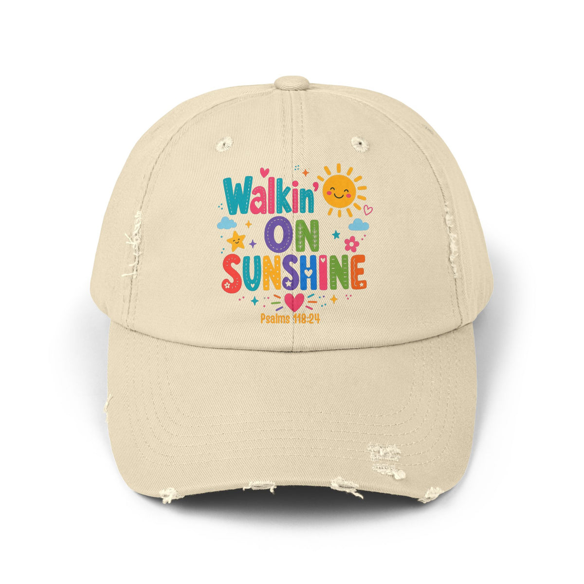 Distressed Cap — "Walkin' on Sunshine" Retro Sunshine Baseball Hat Psalm 118:24