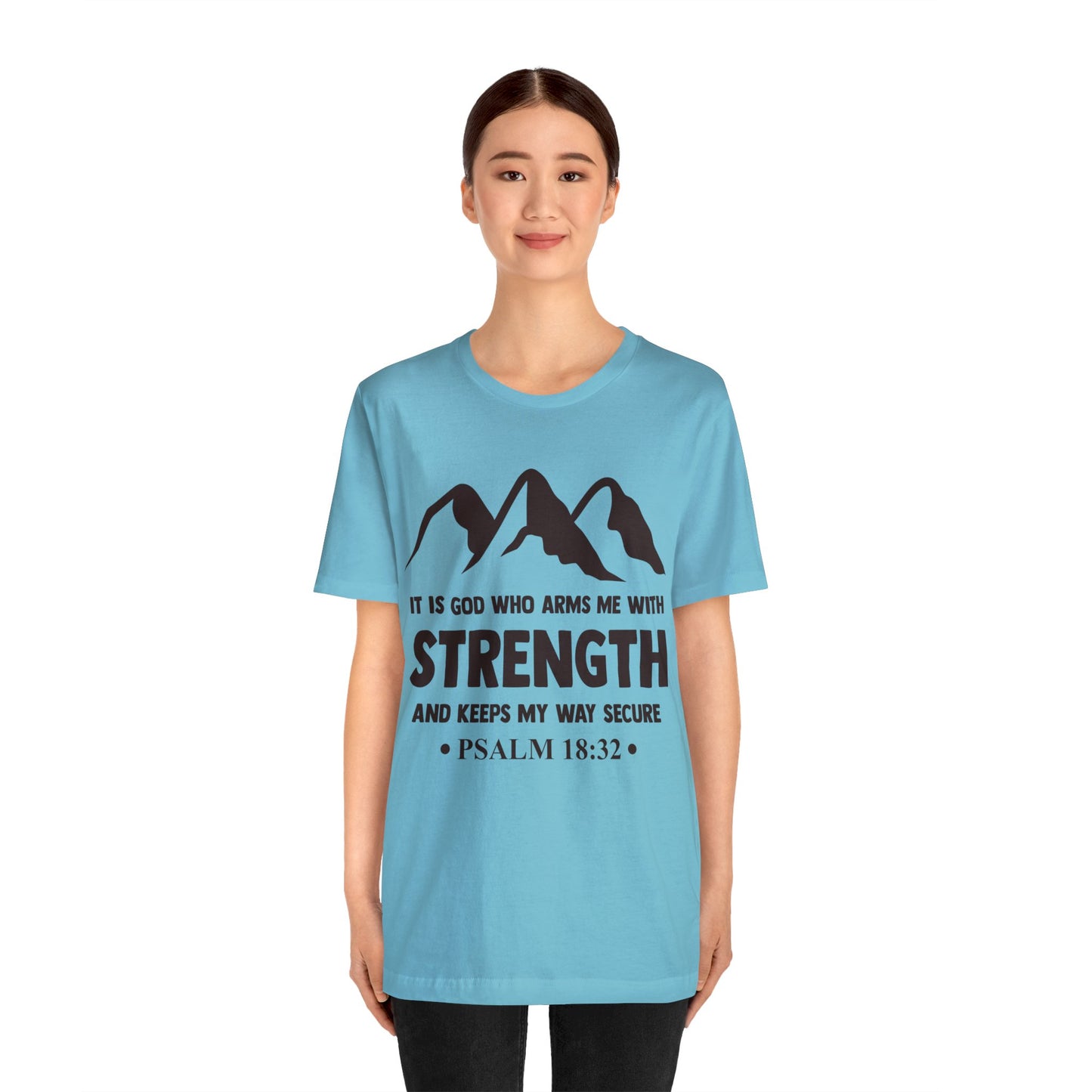 Strength in GOD - Unisex Jersey Short Sleeve Tee