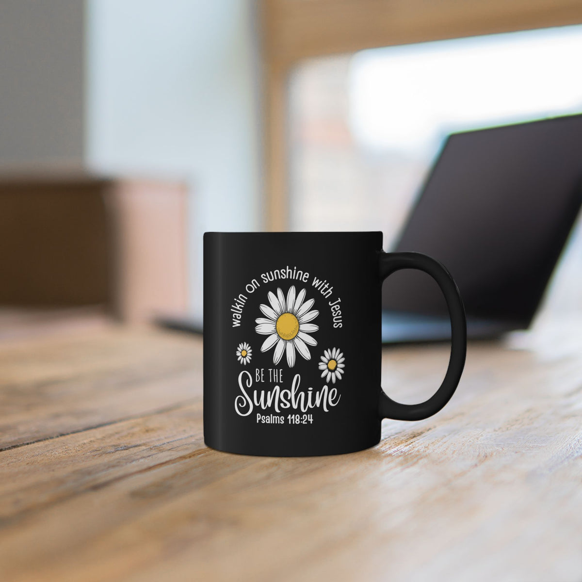 Inspirational Mug — "Be the Sunshine" Daisy Psalm 118:24 Christian Coffee Cup (11oz/15oz)