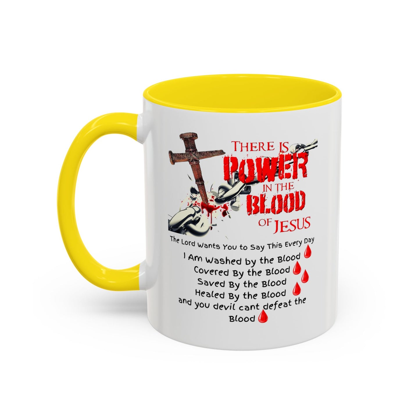 The Power of the Blood of Jesus Accent Coffee Mug (11, 15oz)