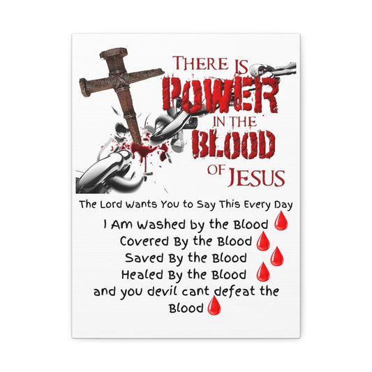 The Power of the Blood of Jesus - Stretched Canvas