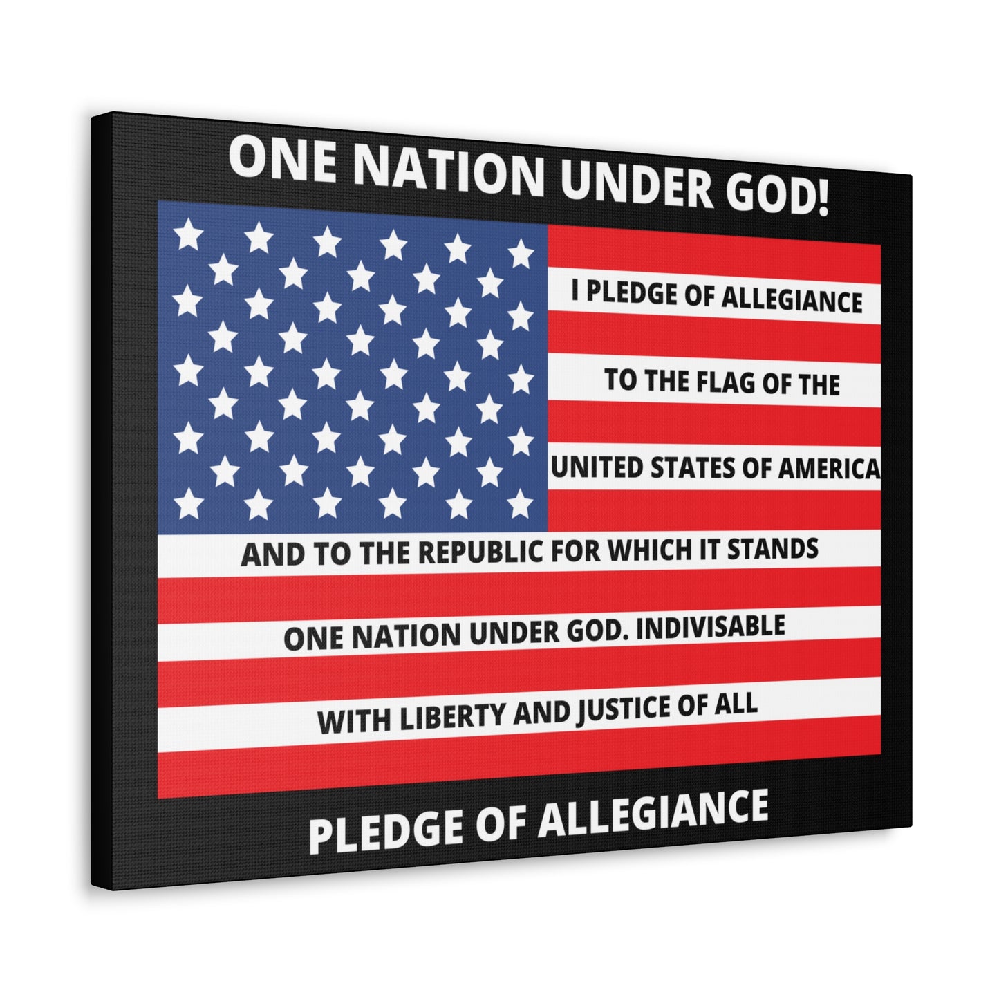 One Nation Under GOD Pledge of Allegiance Canvas Gallery Wraps