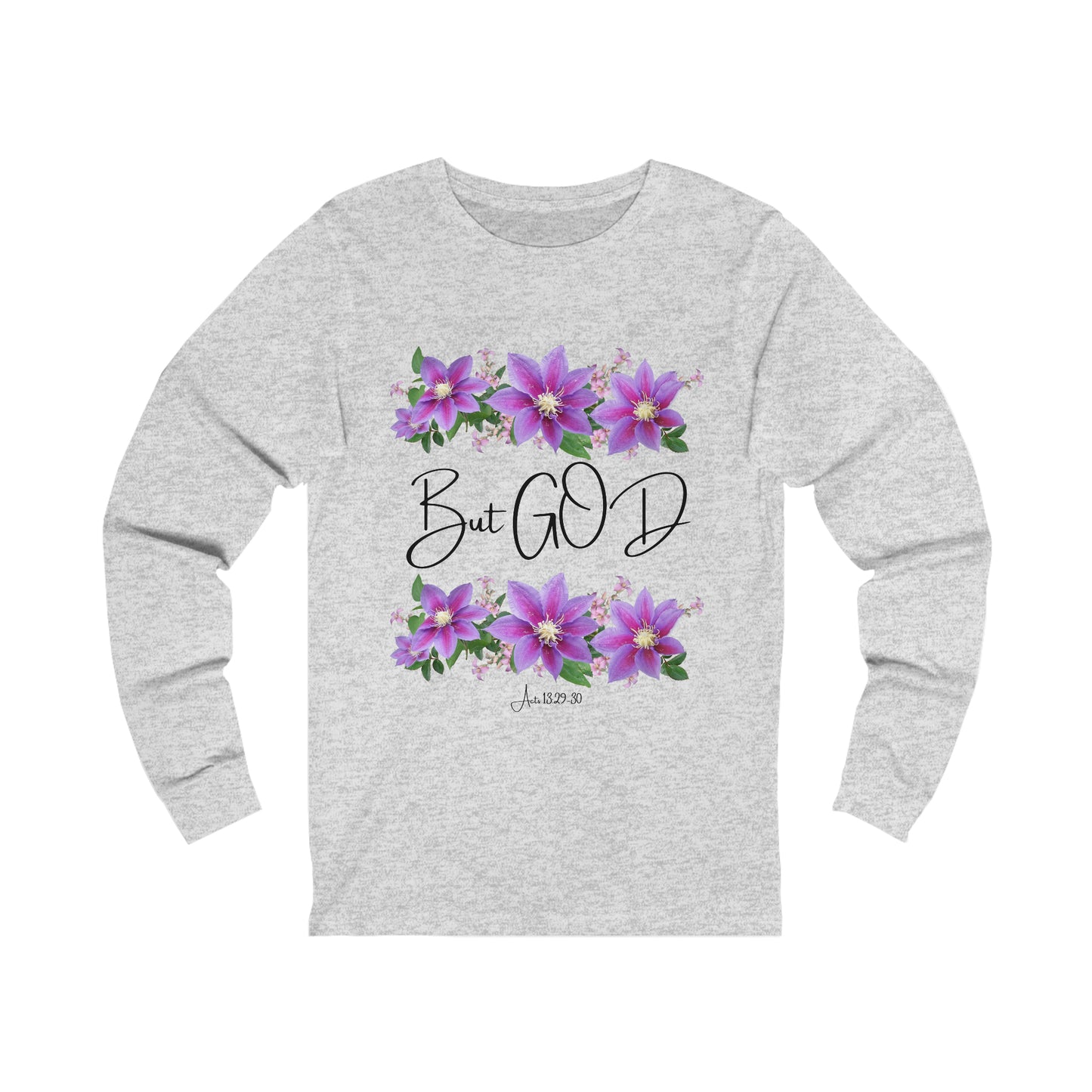 But GOD - Unisex Jersey Long Sleeve Tee