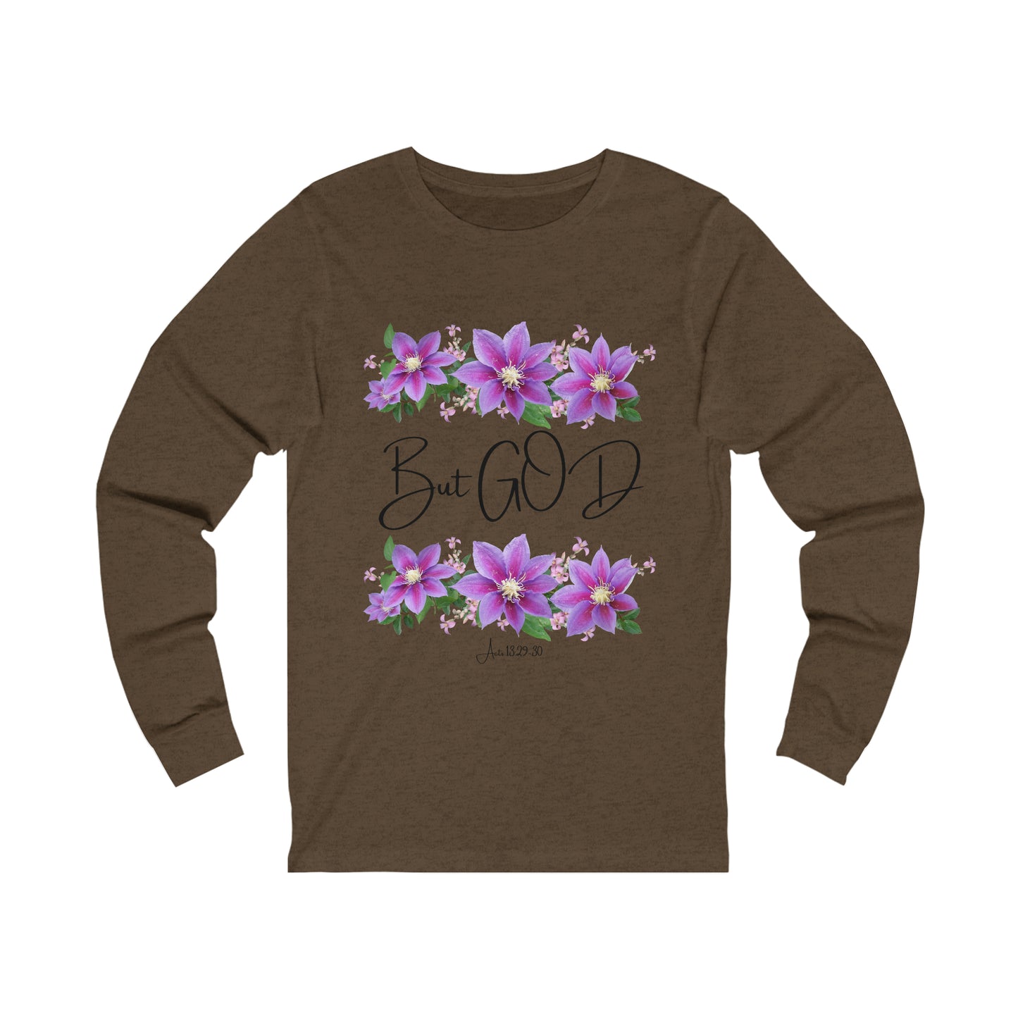 But GOD - Unisex Jersey Long Sleeve Tee