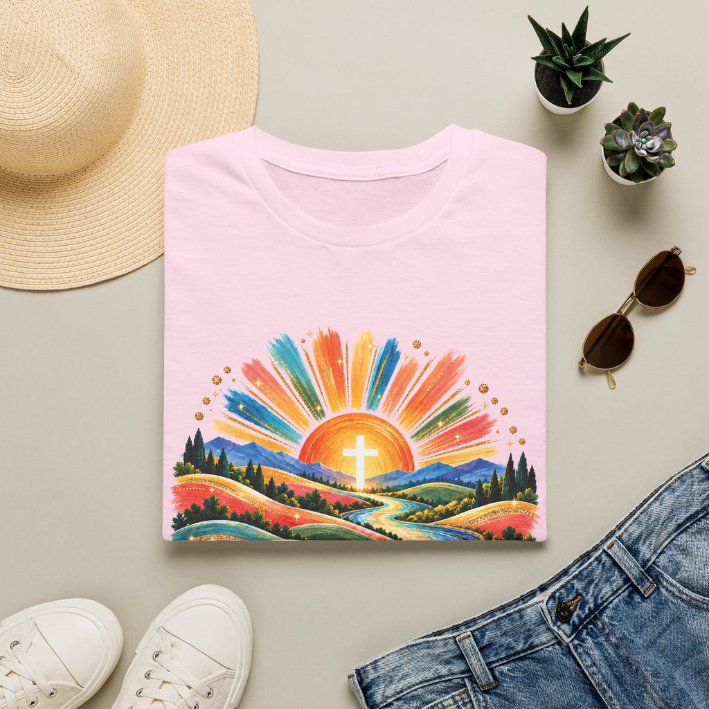 Walking On Sunshine with Lords Glory - with Lori Faith and Hope Christian Sunrise T-Shirt