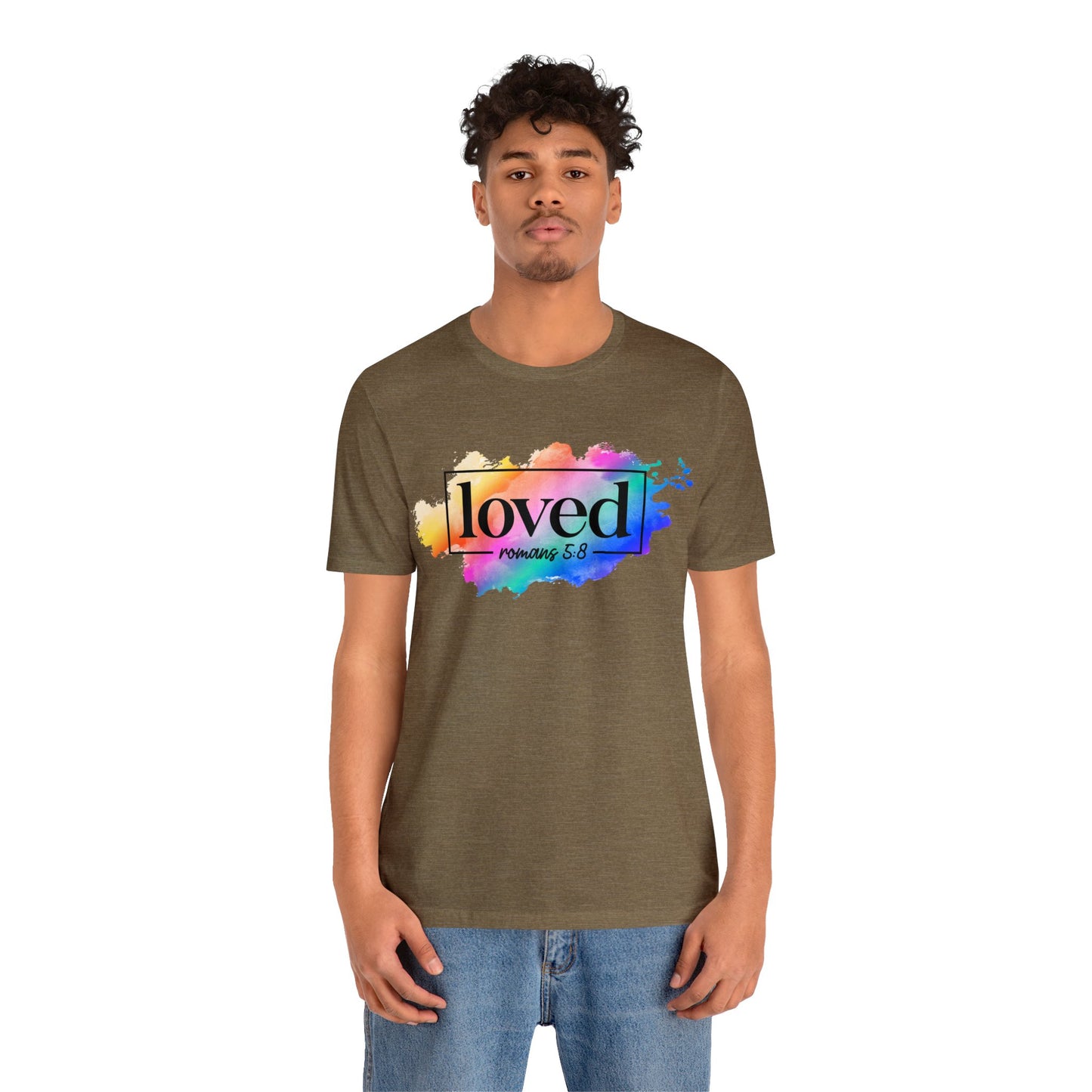 LOVED - Unisex Jersey Short Sleeve Tee