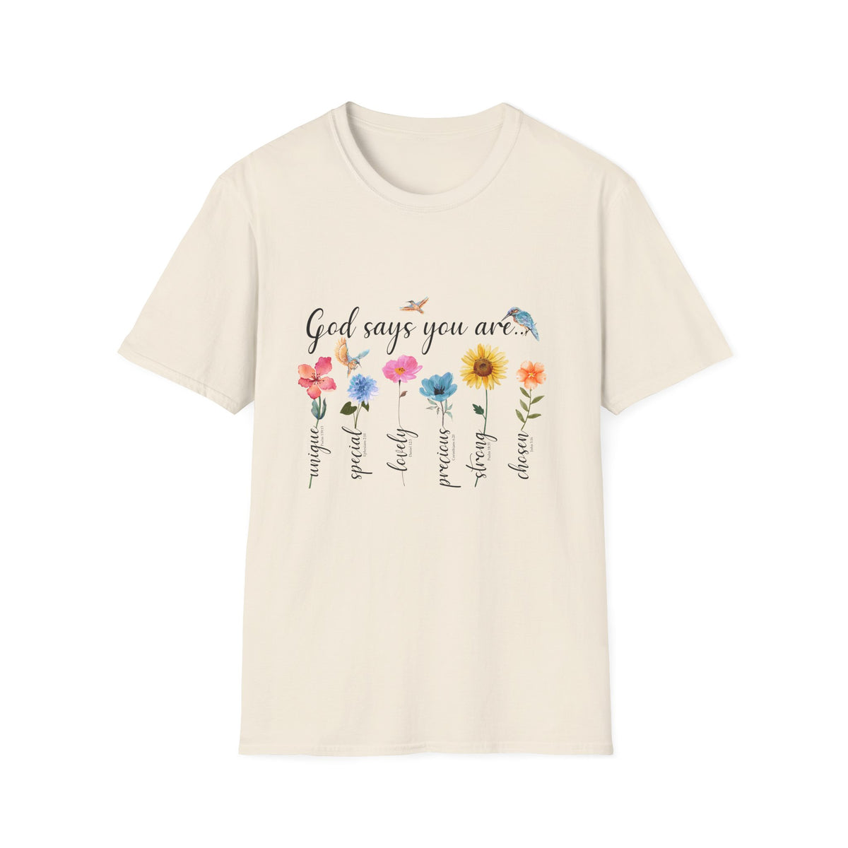 God Says You Are Loved Wildflower T-Shirt
