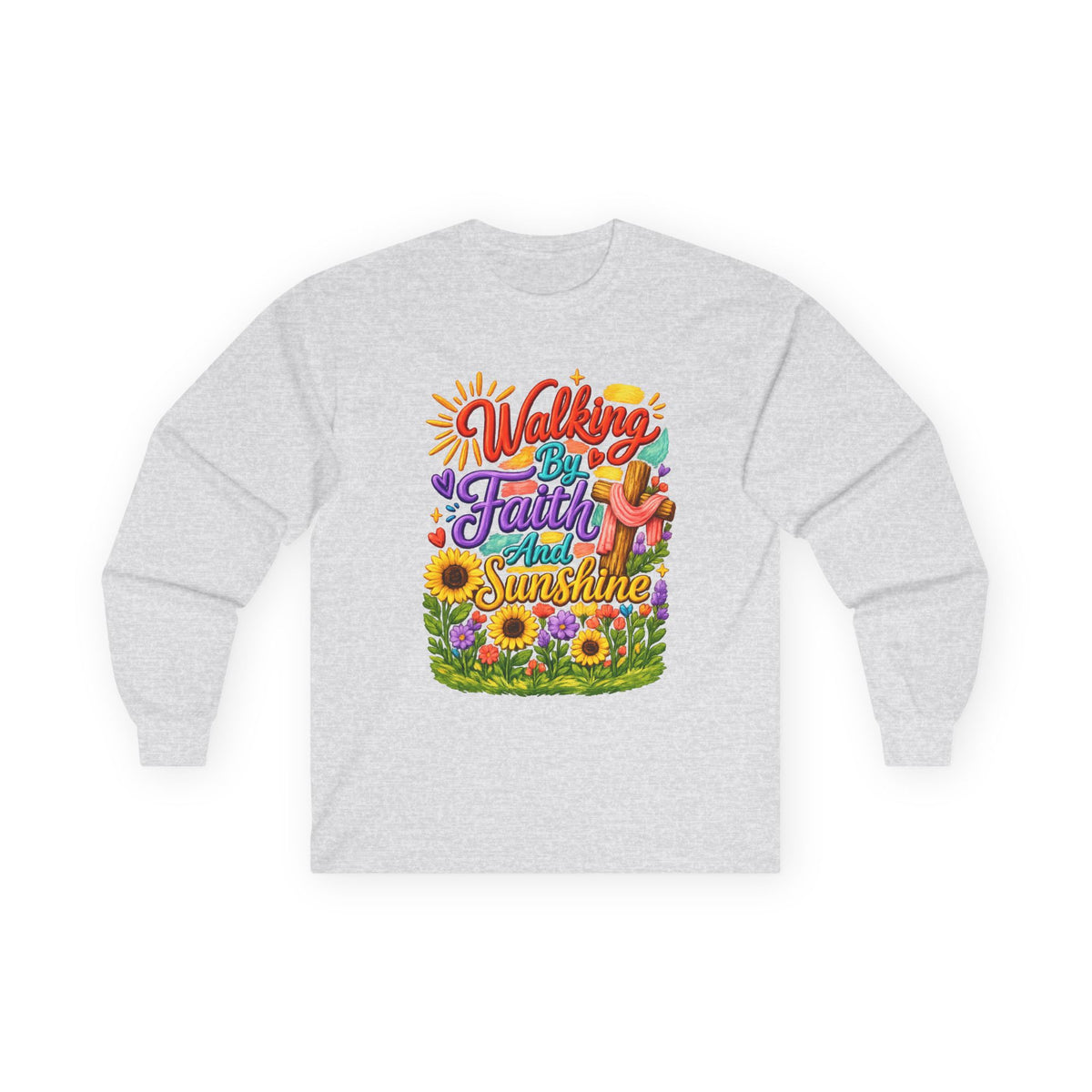 “Walking on Faith and Sunshine” Floral Long Sleeve Tee