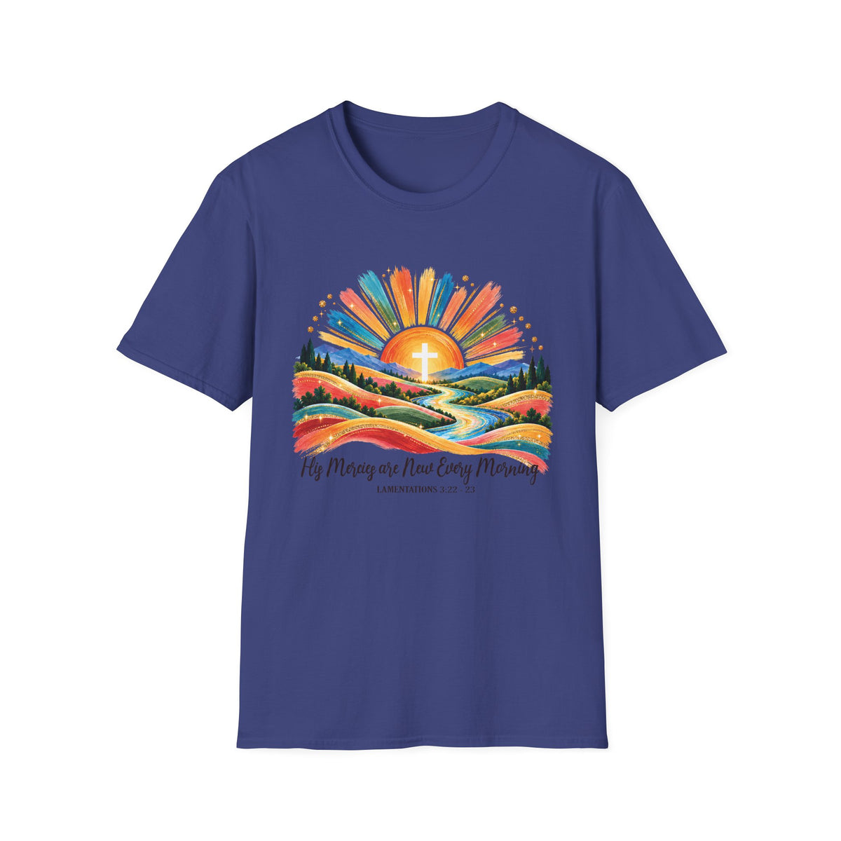 His Mercies are New Every Morning Lamentations: 22-23  T-Shirt