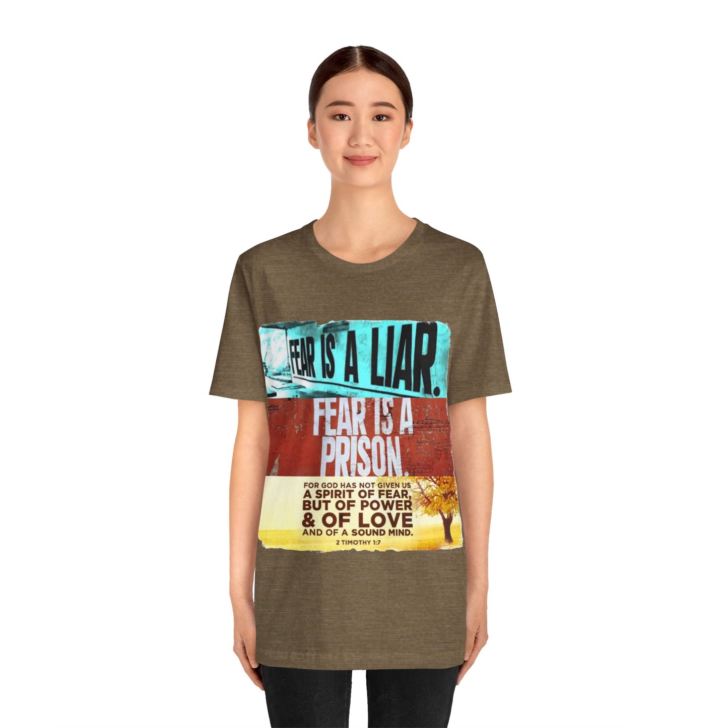 FEAR is a LIAR! - Unisex Jersey Short Sleeve Tee