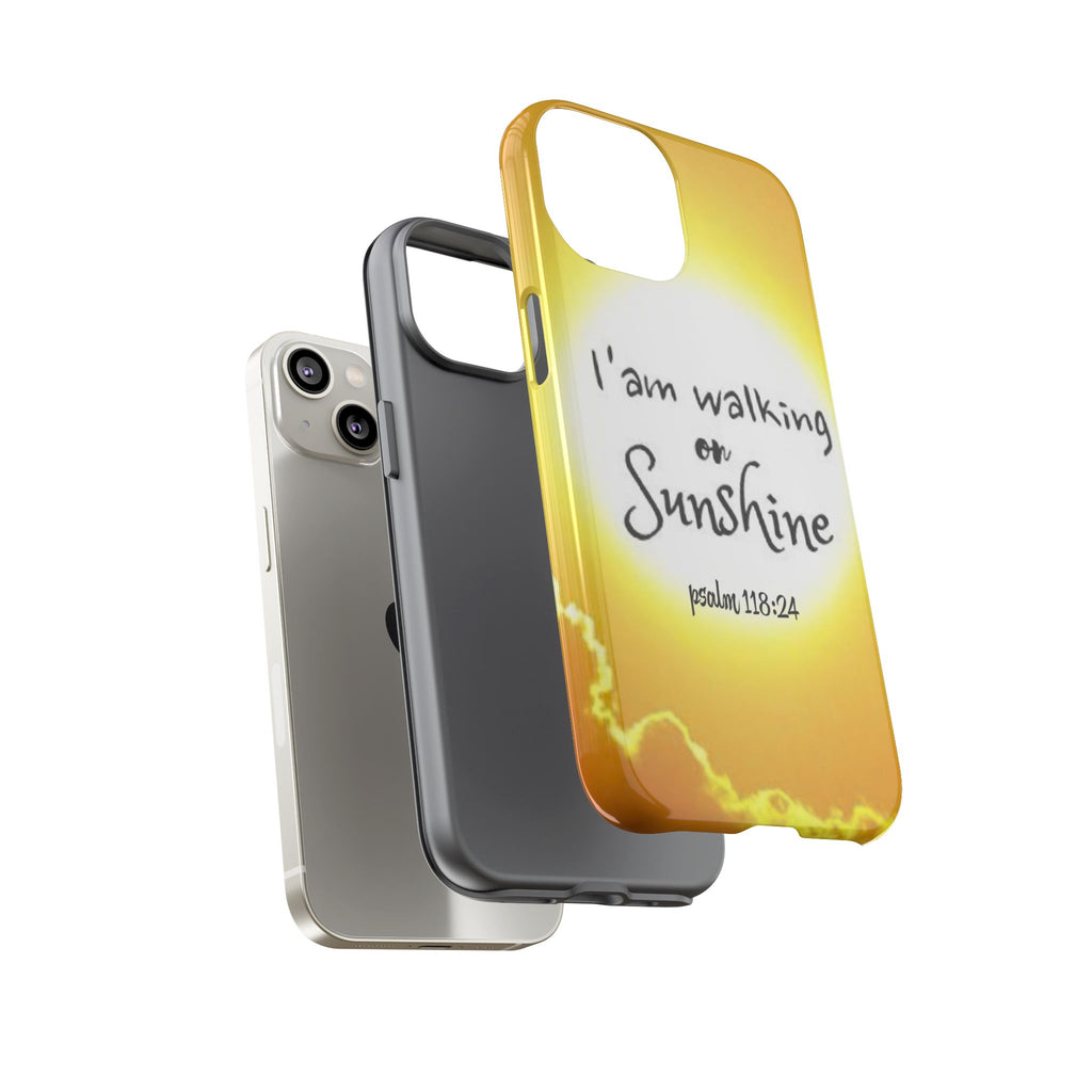 Walking on Sunshine Psalm 118:24 Christian Phone Case — Inspirational Yellow Tough Case