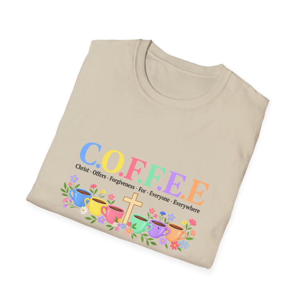 Coffee Lover Floral Graphic - C.o.f.f.e.e. (Christ - Offers - Forgiveness - For Everyone - Everywhere)  Softstyle T-Shirt