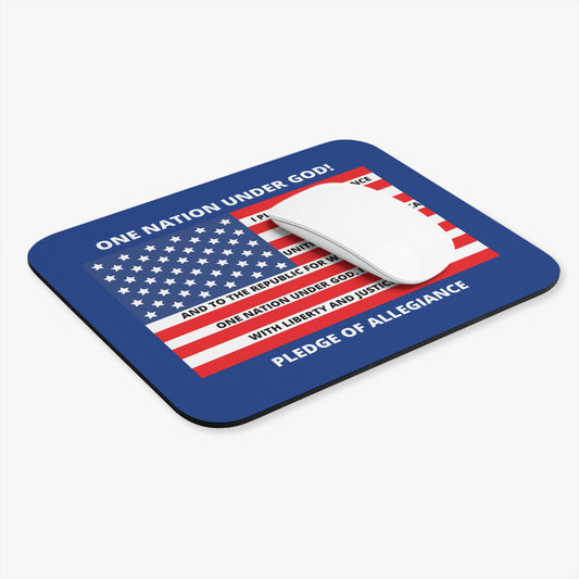 One Nation Under GOD Pledge of Allegiance Mouse Pad (Rectangle)