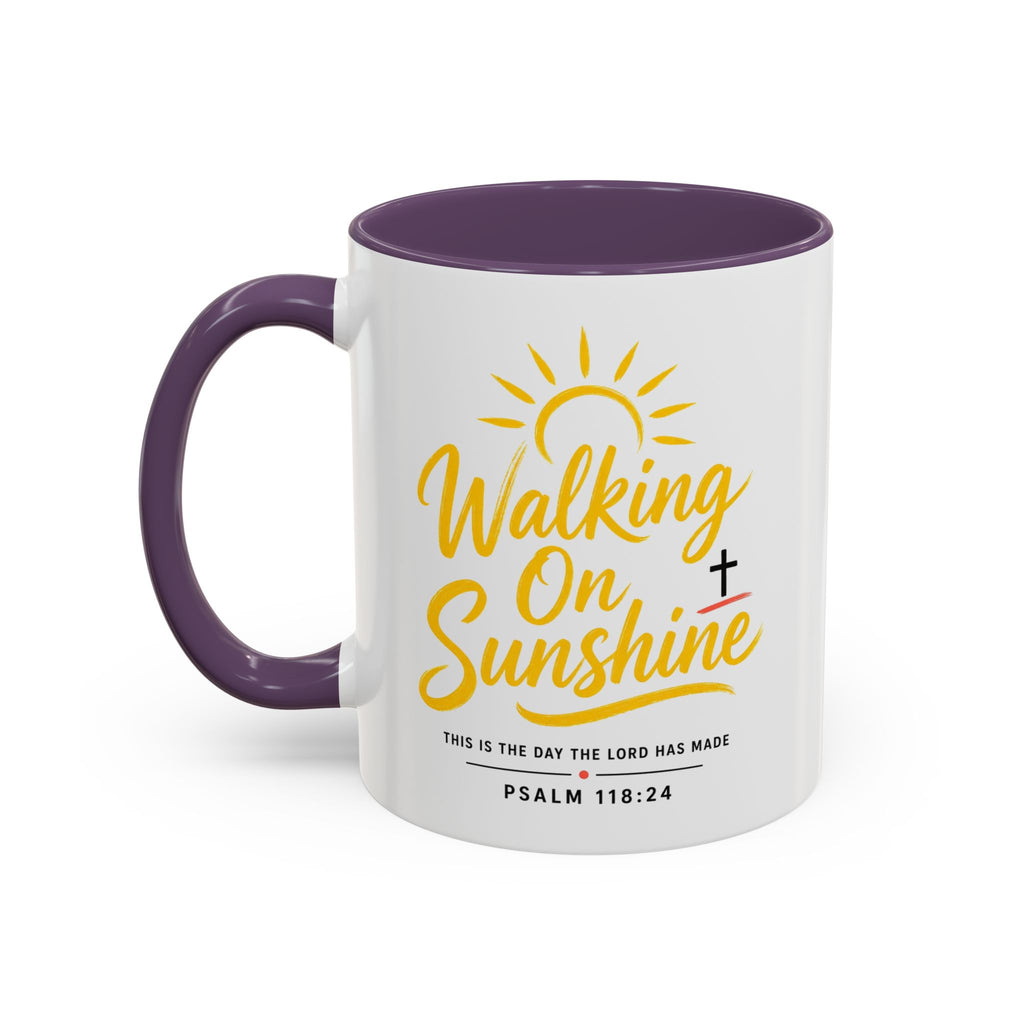 Walking on Sunshine Psalms 118:24  Accent Coffee Mug (11, 15oz)