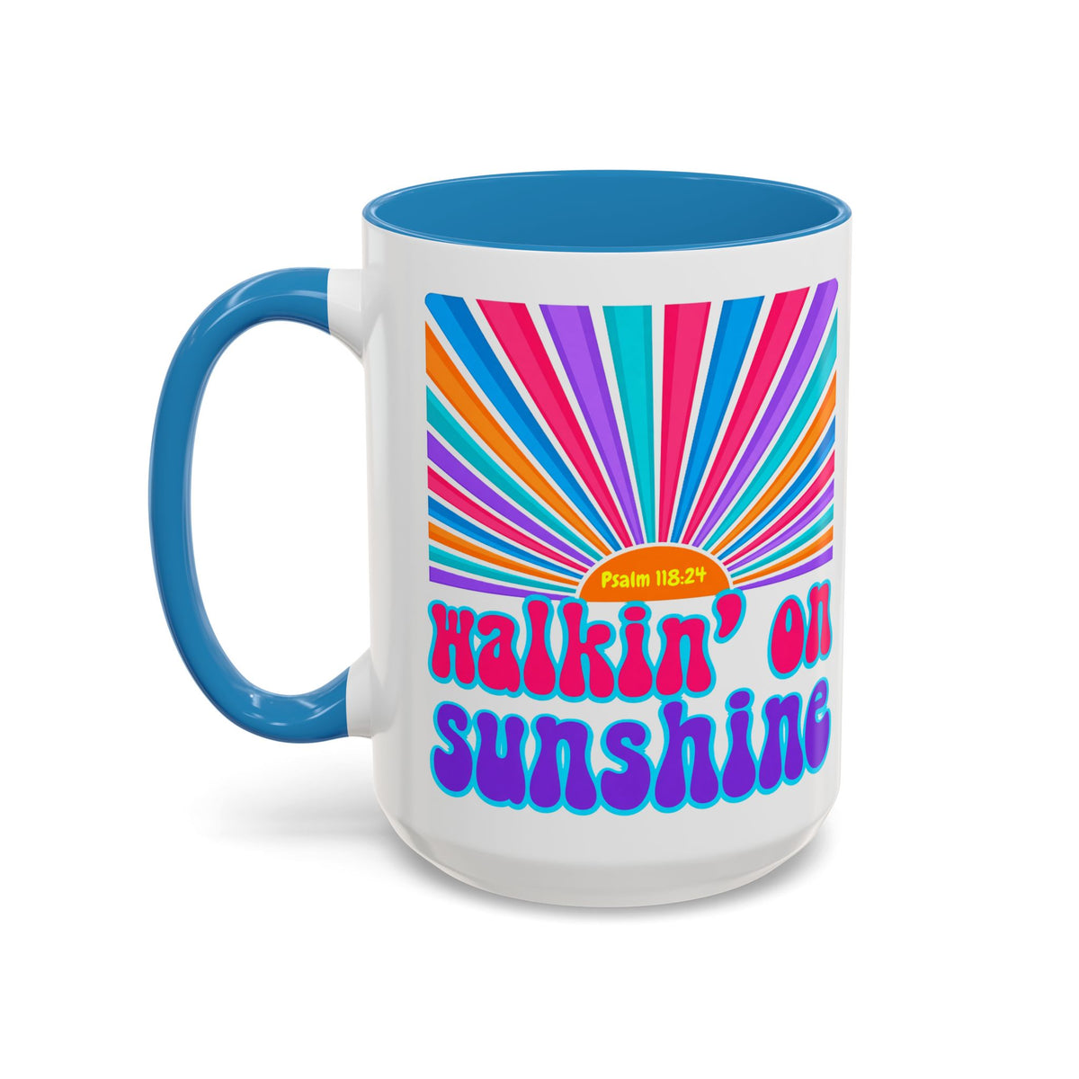 Coffee Mug — "Walkin' on Sunshine" Retro Psalm 118:24 Accent Mug