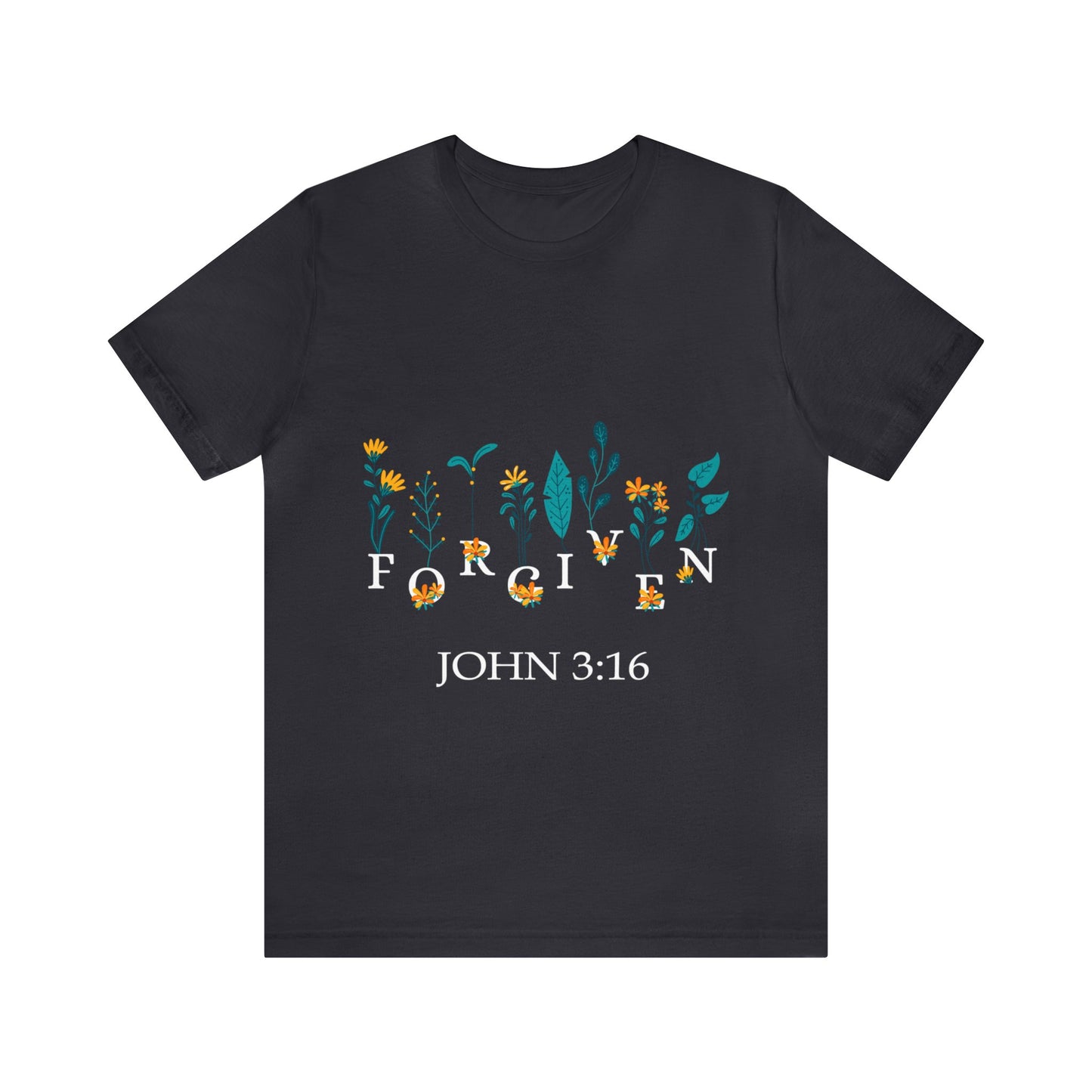 FORGIVEN JOHN 3:16 - Unisex Jersey Short Sleeve Tee