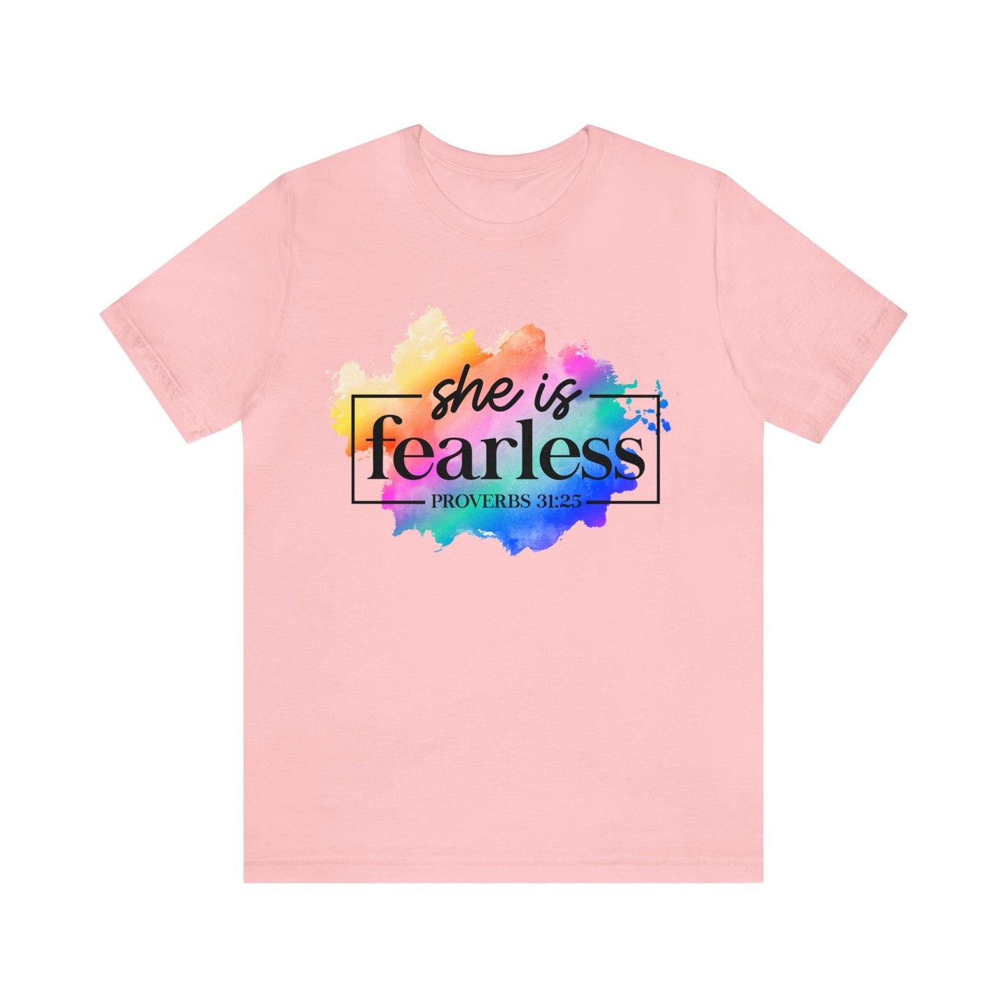 Fearless - Unisex Jersey Short Sleeve Tee