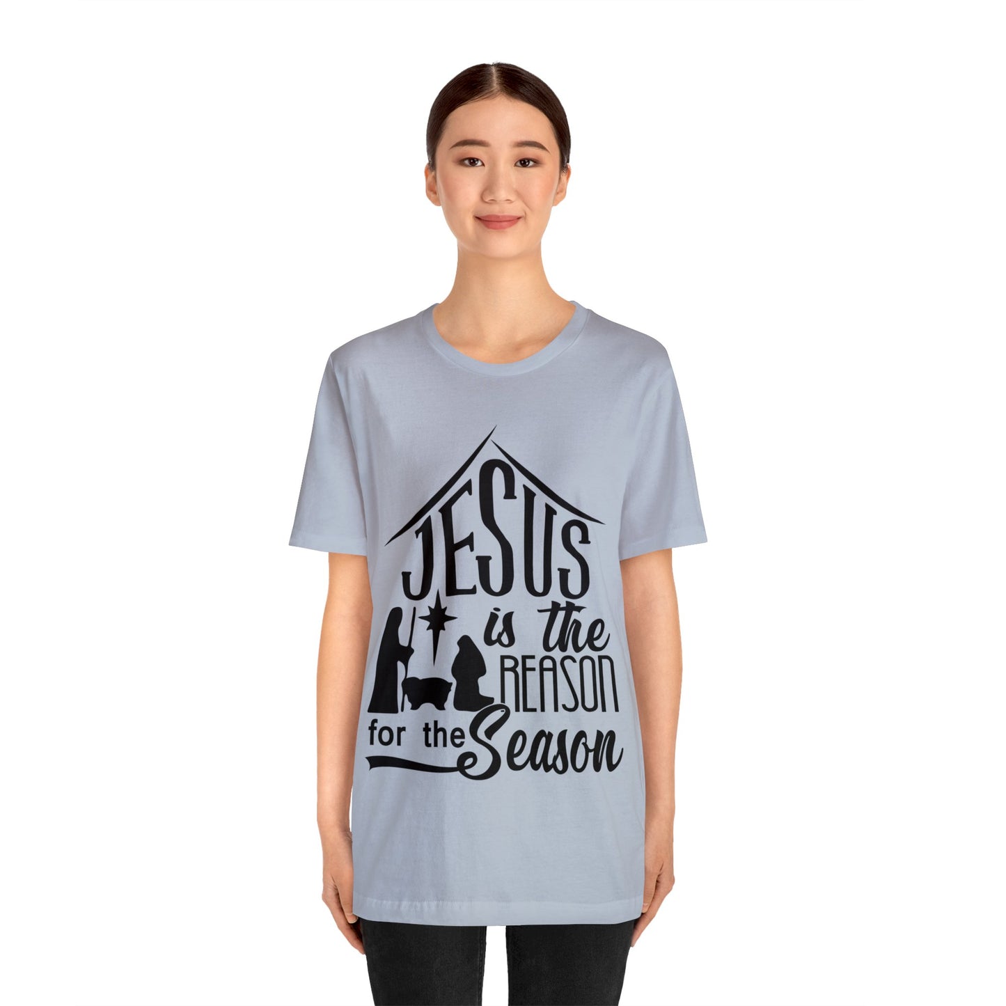 Reason for the Season - Unisex Jersey Short Sleeve Tee