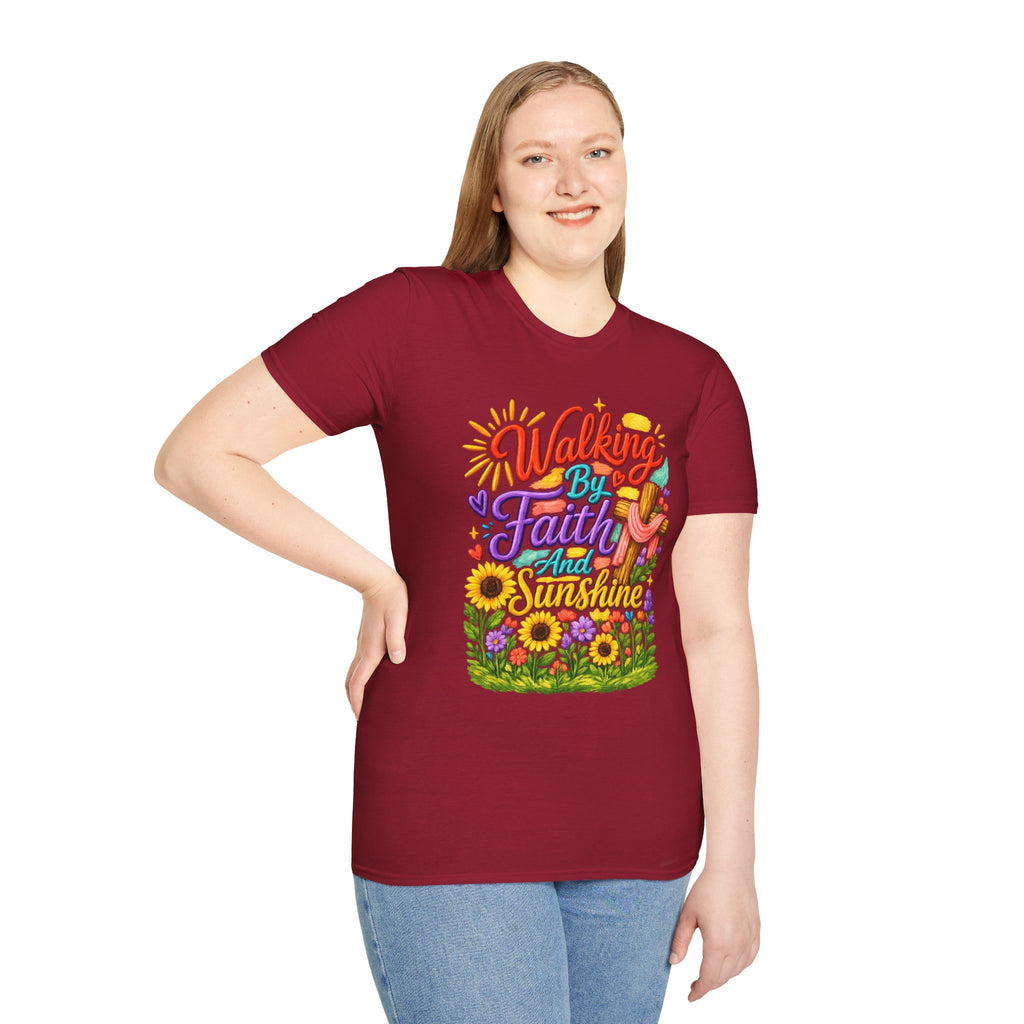 Walking By Faith and Sunshine T-Shirt