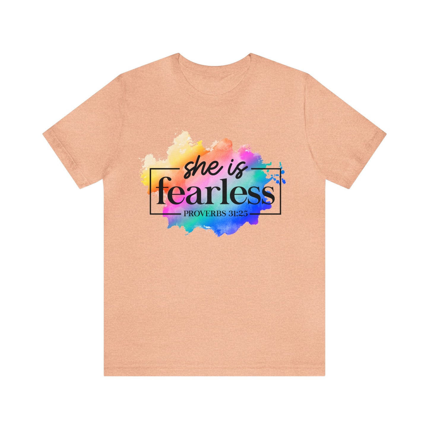 Fearless - Unisex Jersey Short Sleeve Tee