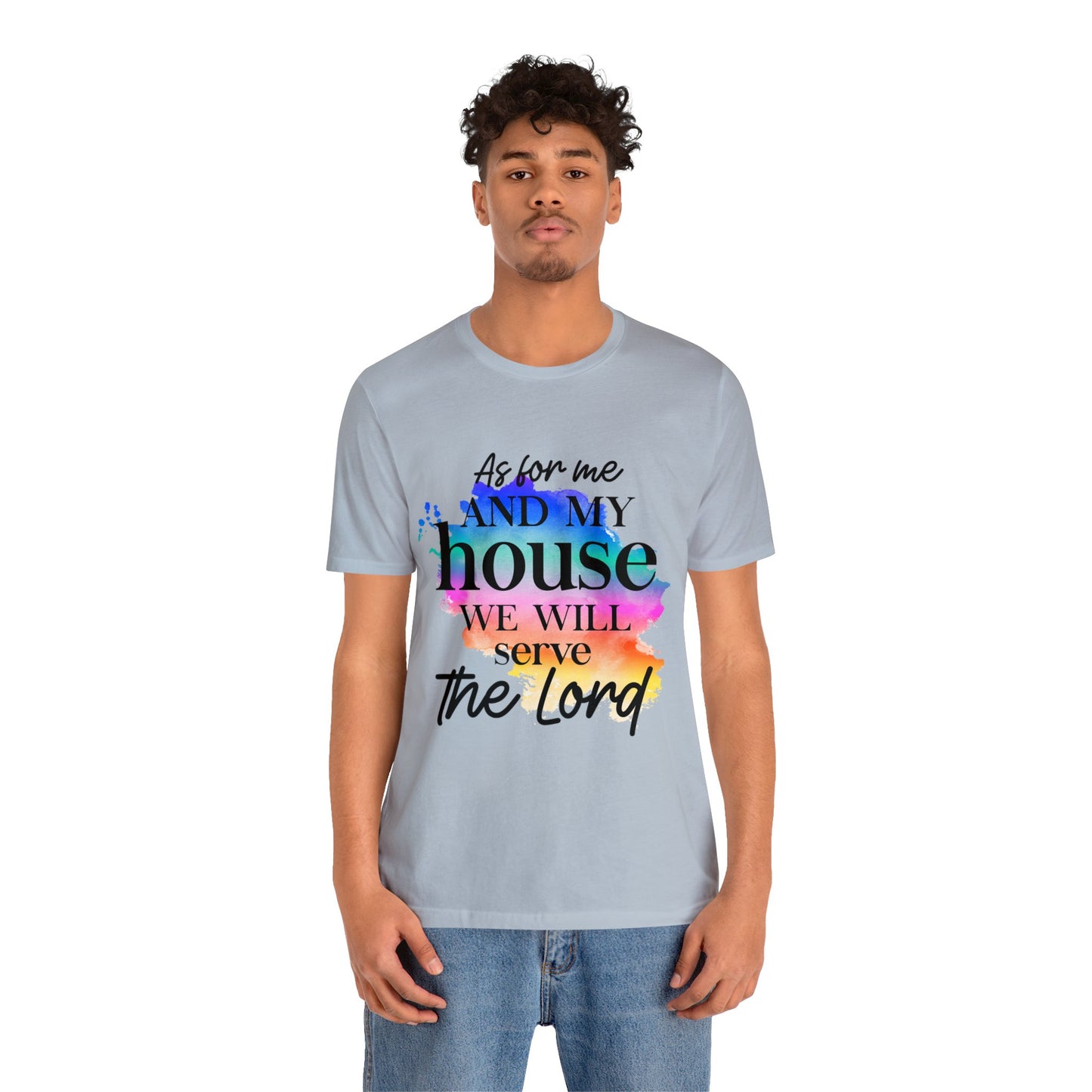 As For Me and My House - Unisex Jersey Short Sleeve Tee