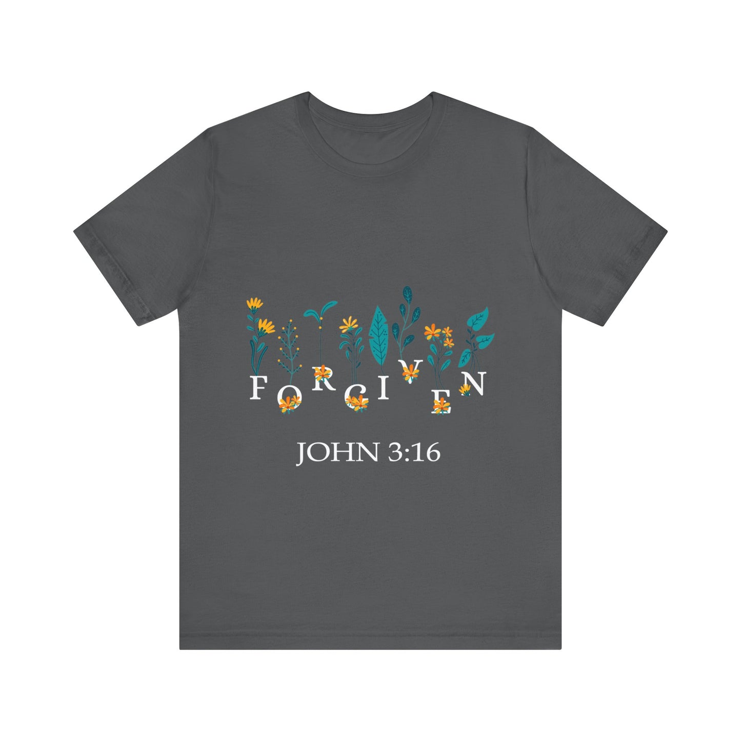 FORGIVEN JOHN 3:16 - Unisex Jersey Short Sleeve Tee