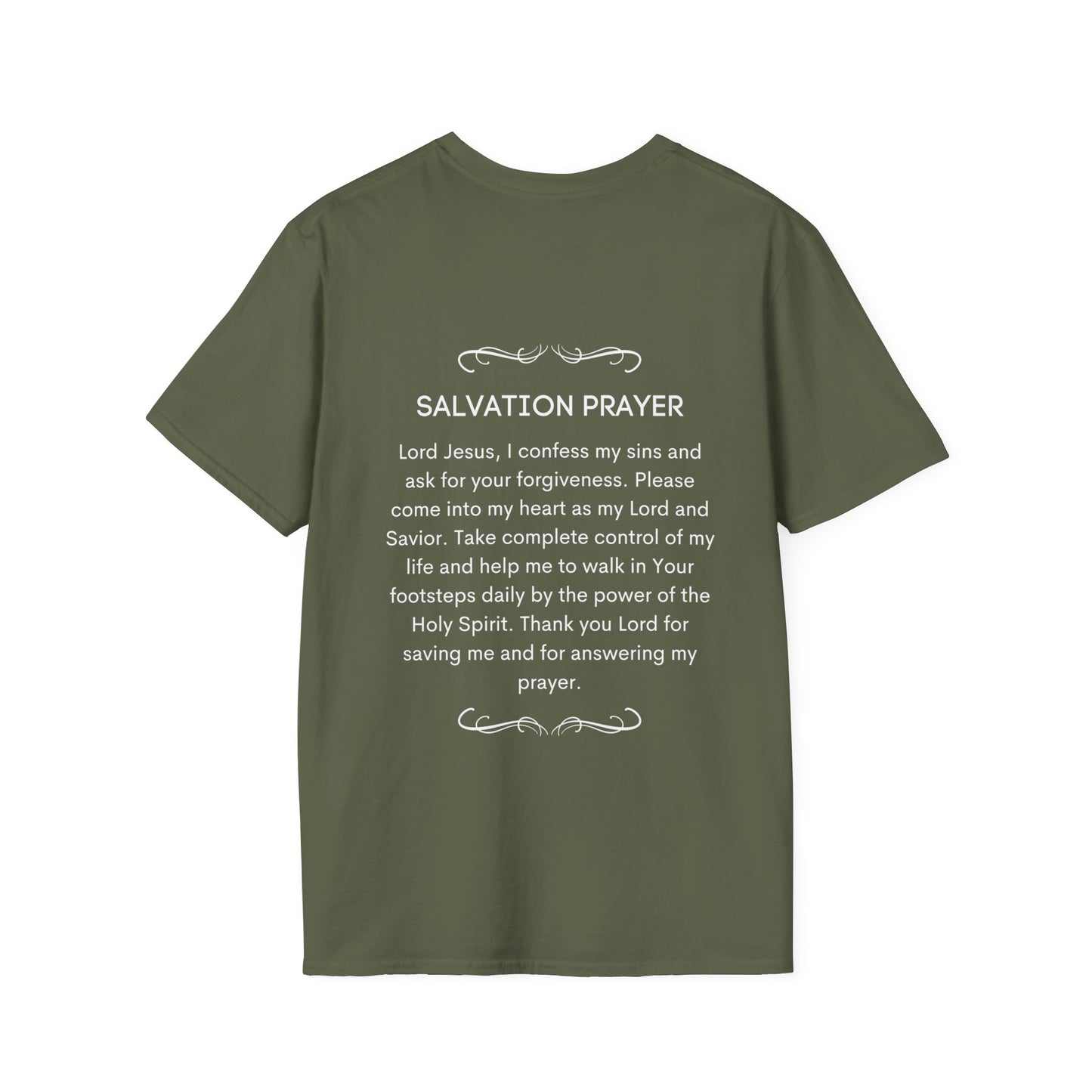 Got Heaven / Salvation Prayer on Back side - Men's and Woman's  Softstyle T-Shirt