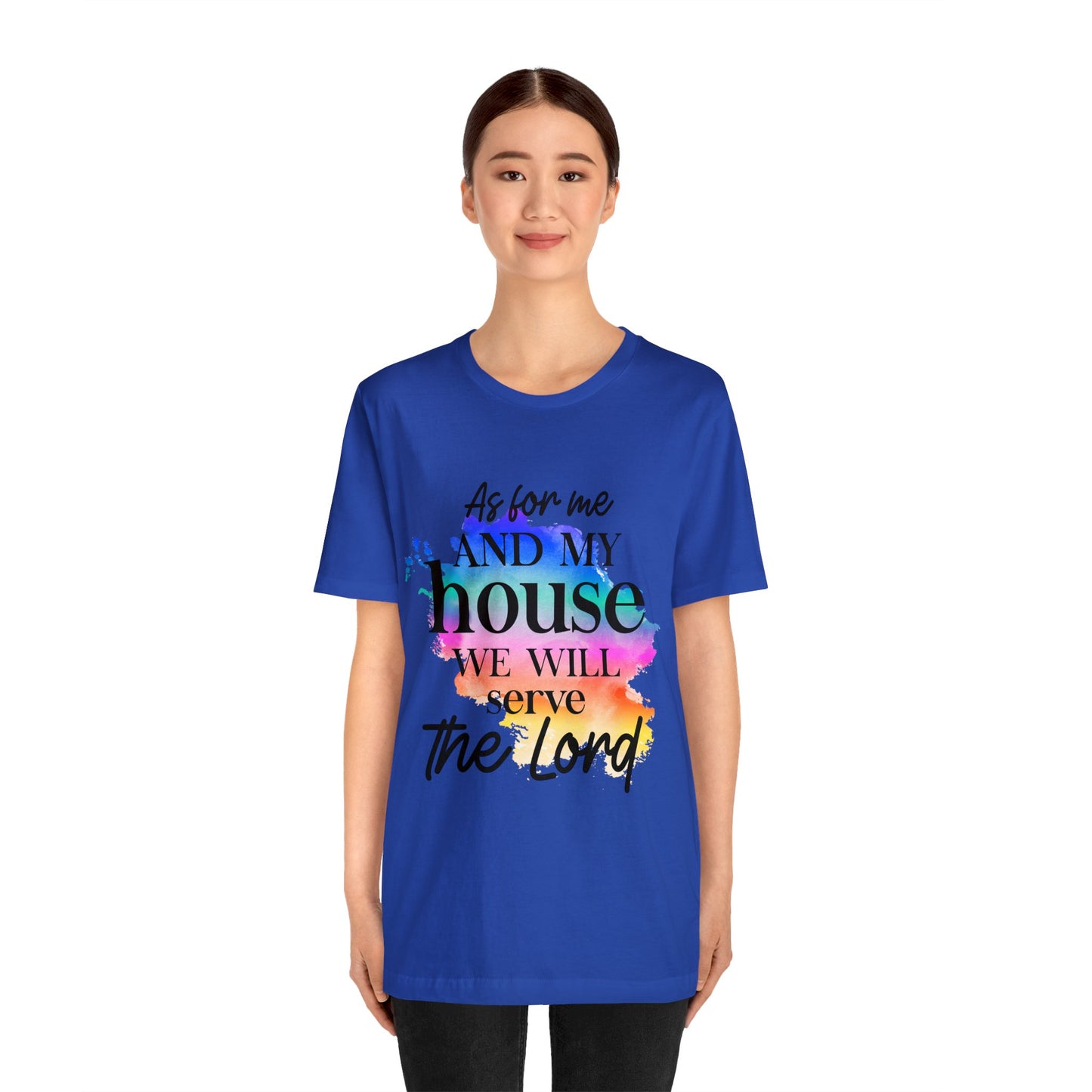 As For Me and My House - Unisex Jersey Short Sleeve Tee