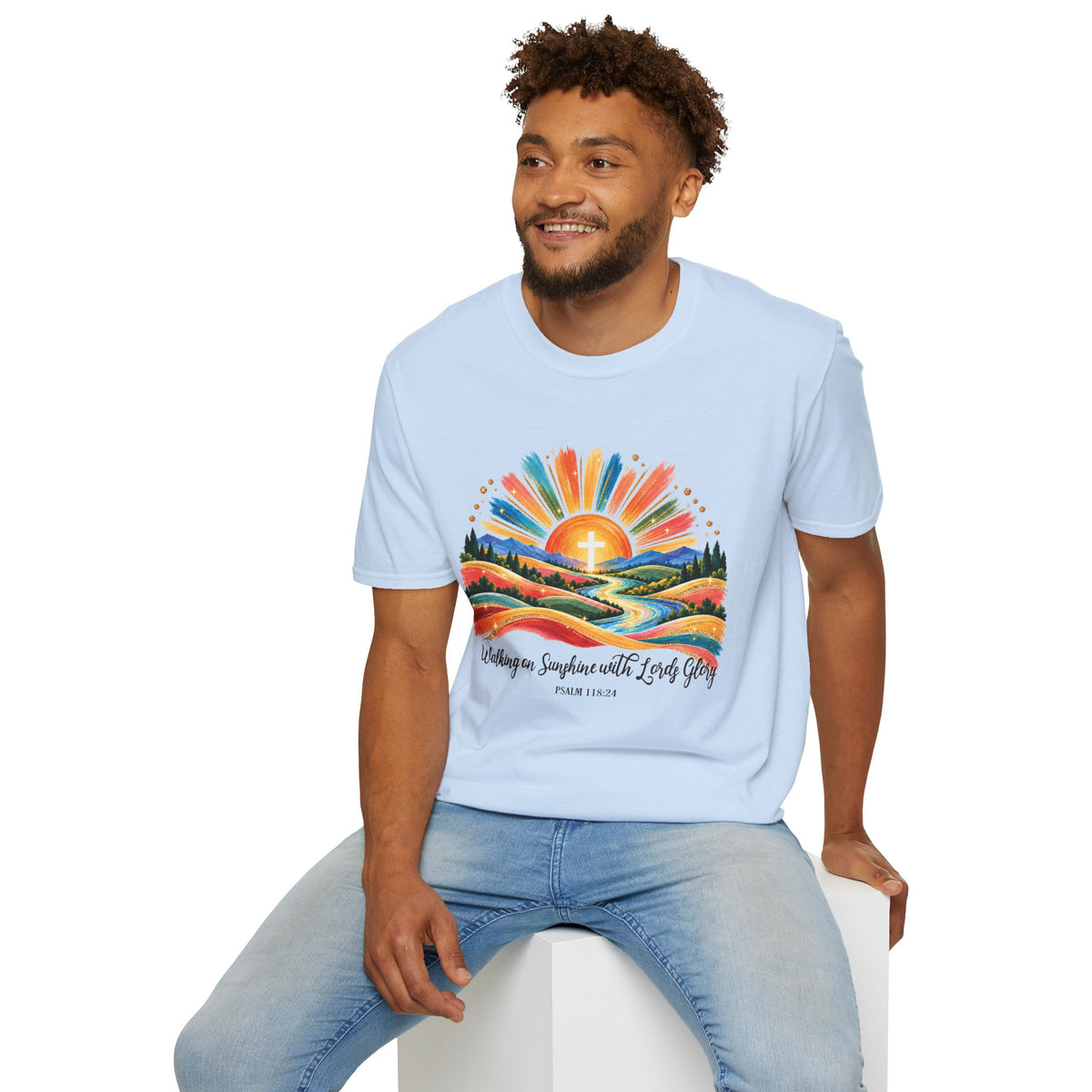 Walking On Sunshine with Lords Glory - with Lori Faith and Hope Christian Sunrise T-Shirt