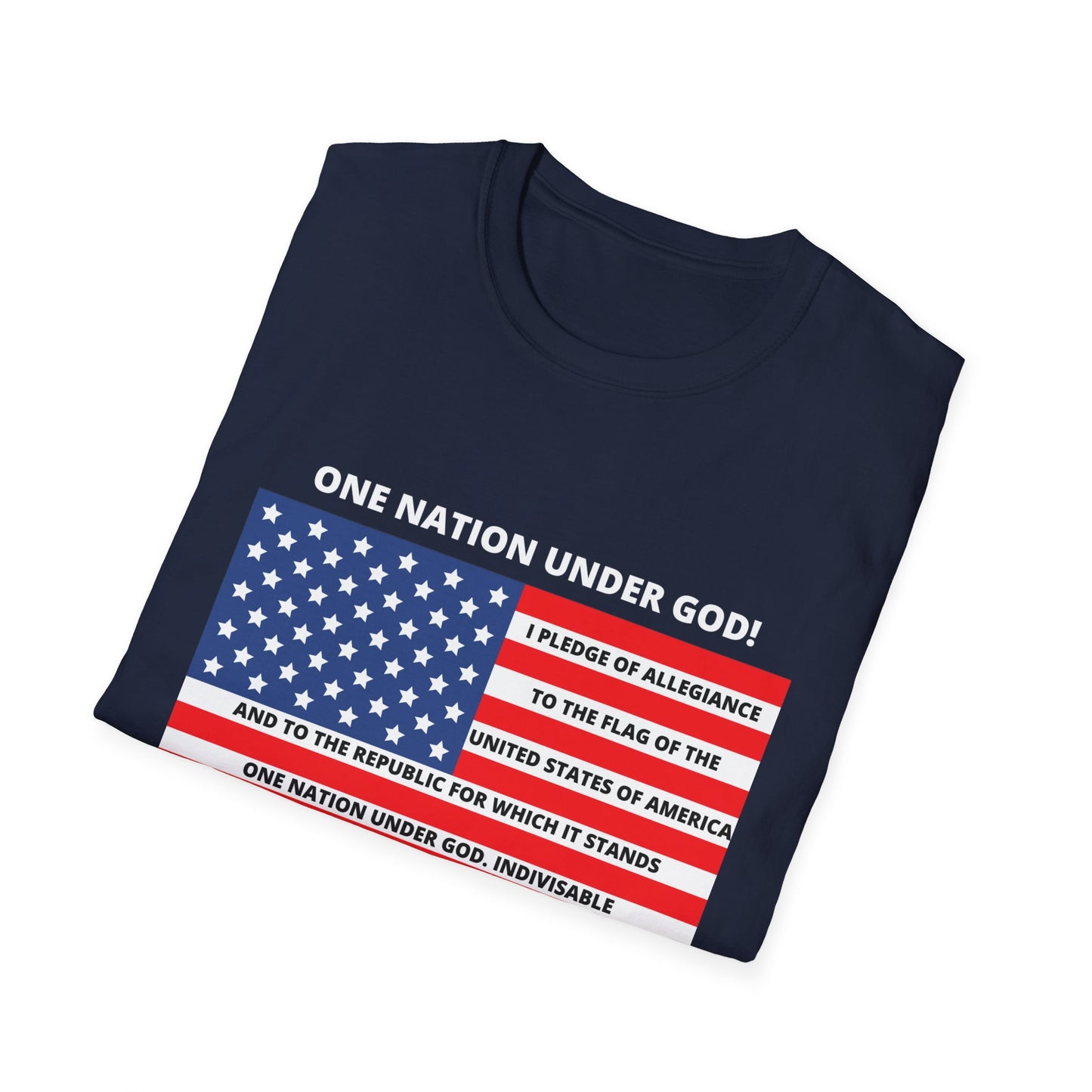 One Nation Under GOD Pledge of Allegiance (Front) BibleClothes.com (Back) Unisex Softstyle T-Shirt