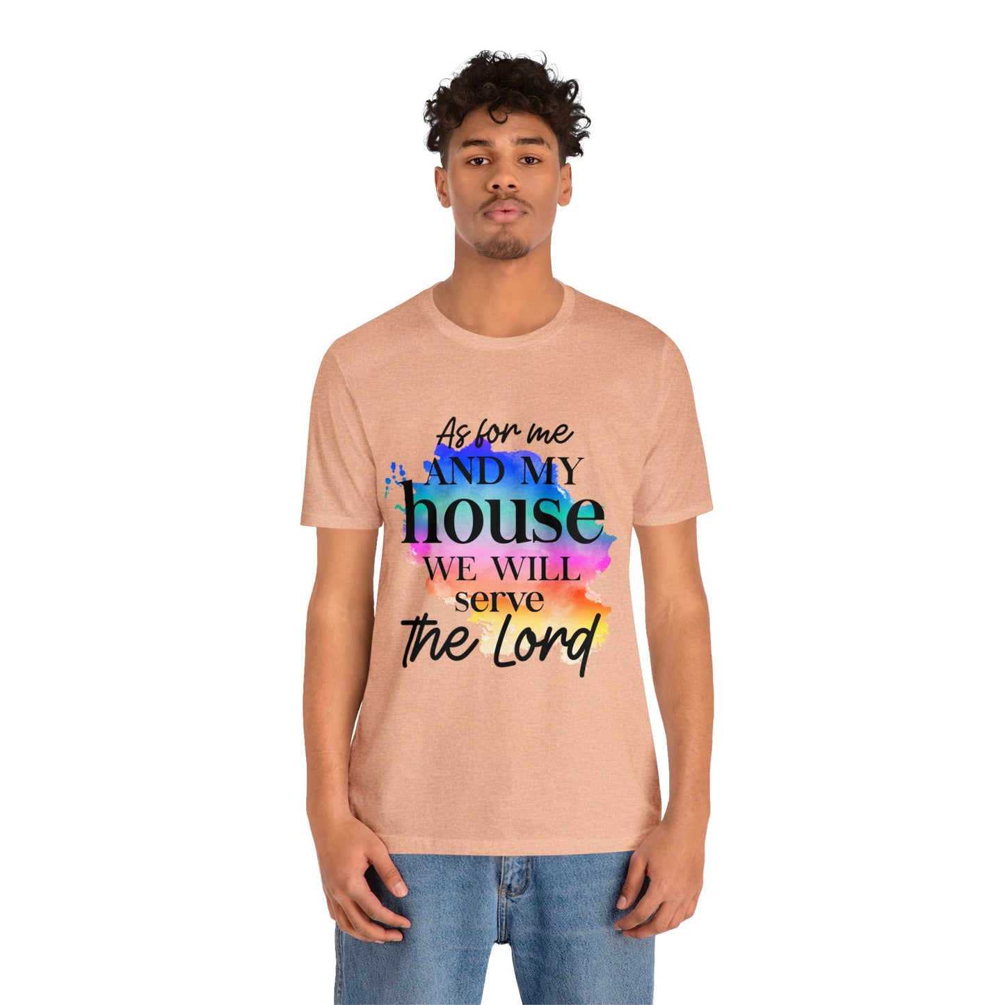 As For Me and My House - Unisex Jersey Short Sleeve Tee