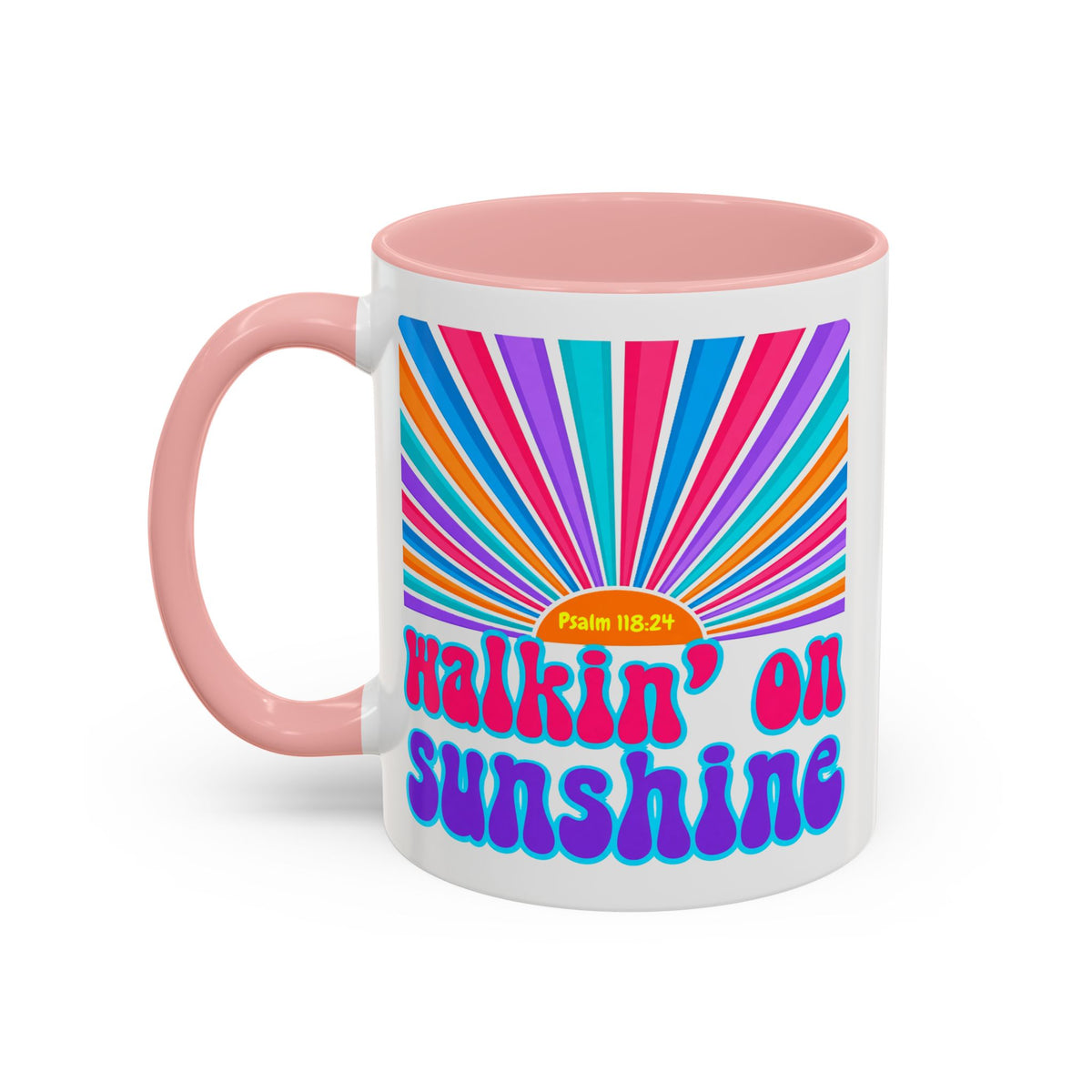 Coffee Mug — "Walkin' on Sunshine" Retro Psalm 118:24 Accent Mug
