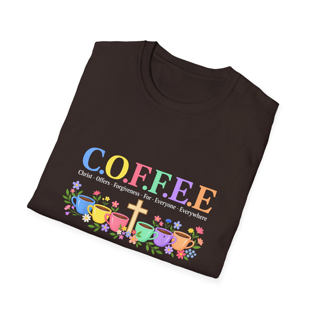 Coffee Lover Floral Graphic - C.o.f.f.e.e. (Christ - Offers - Forgiveness - For Everyone - Everywhere)  Softstyle T-Shirt