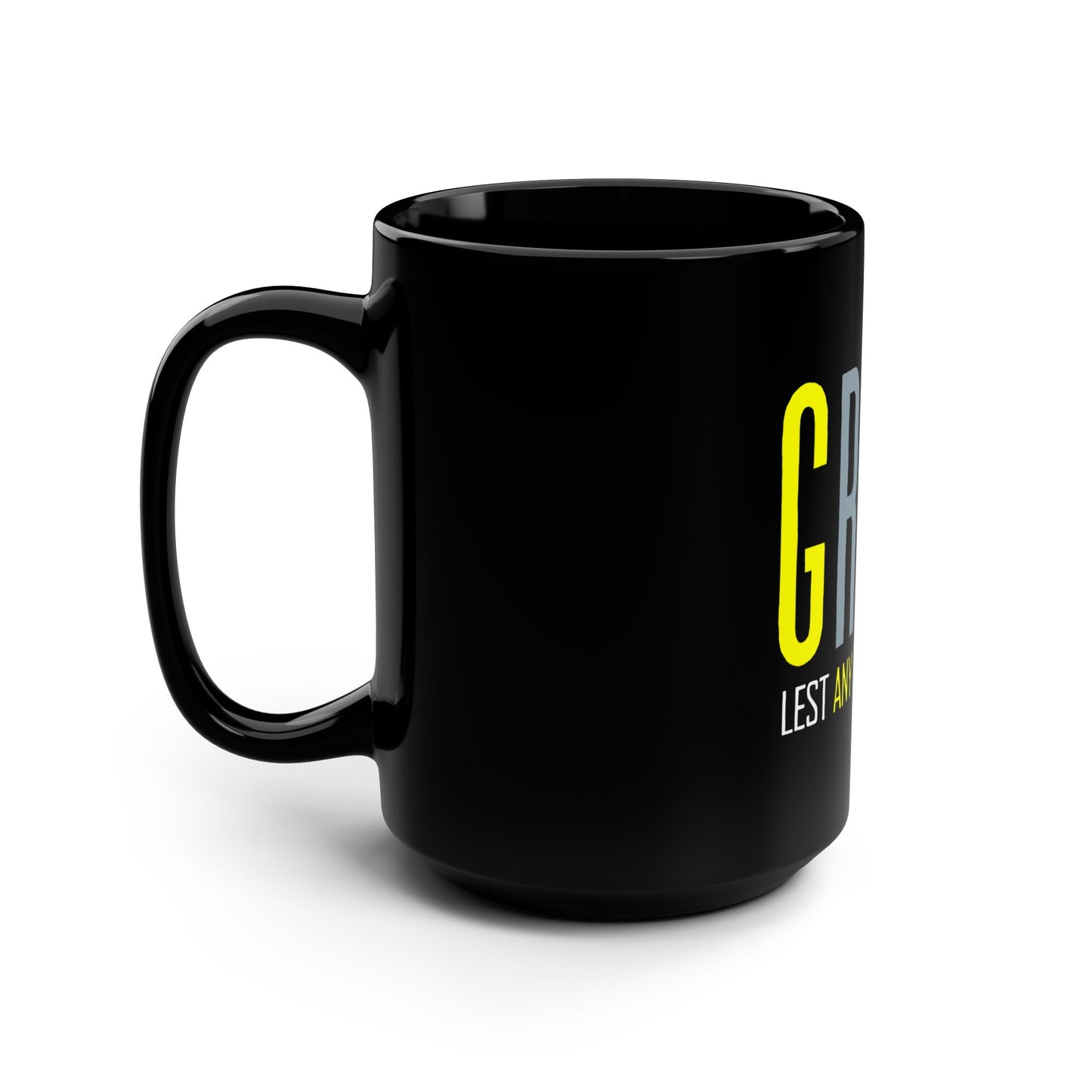 GRACE Lest Any Should Boast - Black Mug, 15oz