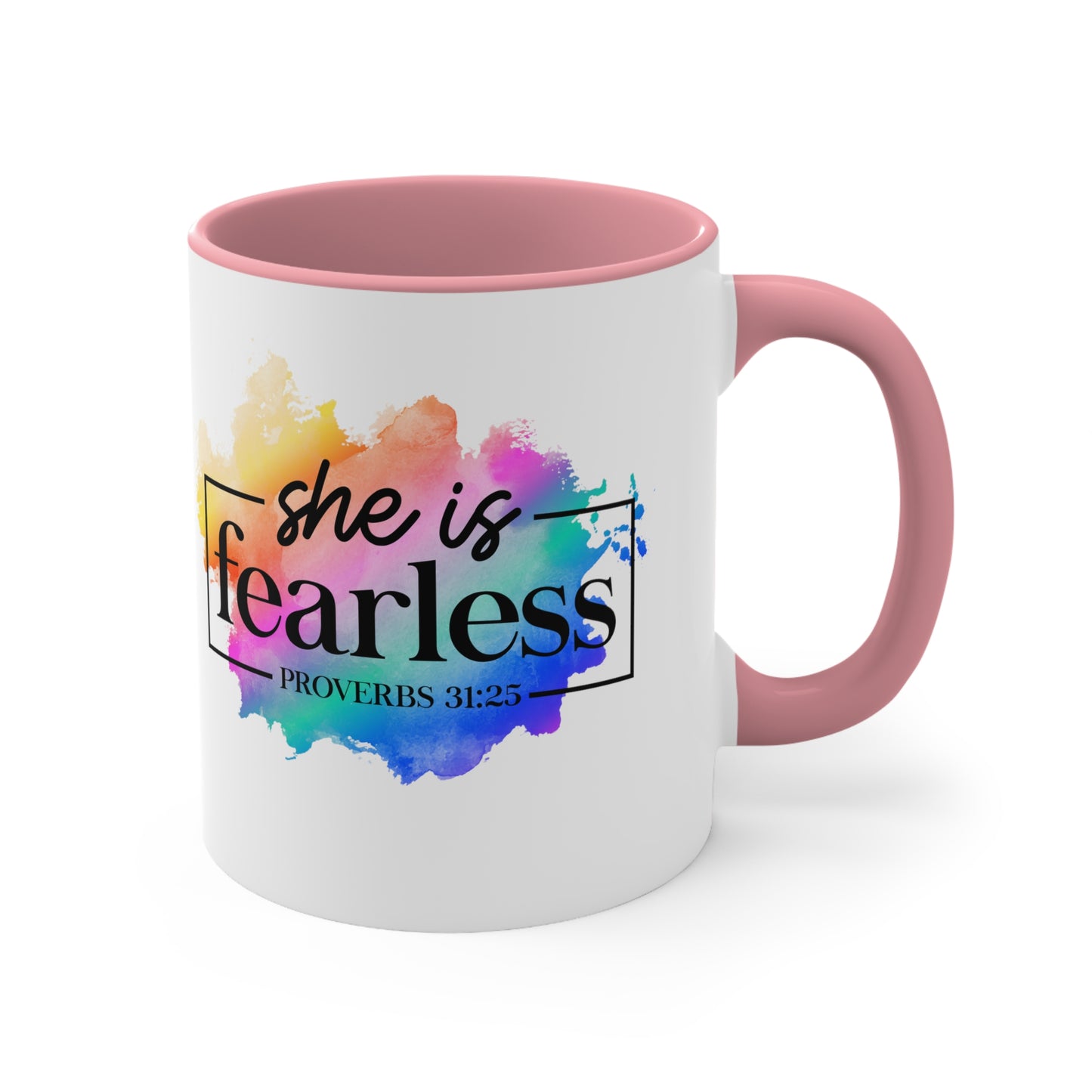 SHE IS FEARLESS - 5 Colors Accent Coffee Mug, 11oz