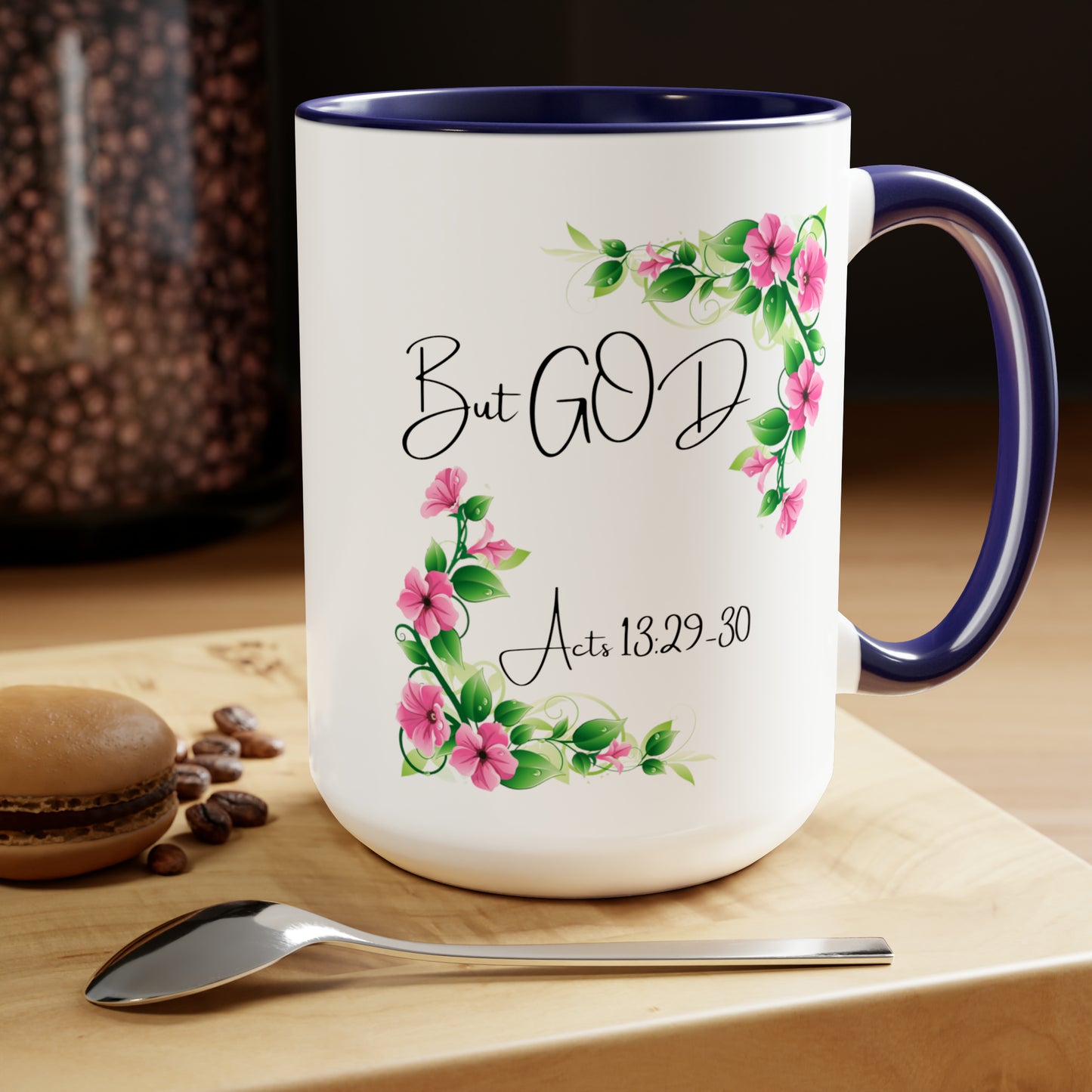 But GOD - Acts 13: 29-30 Two-Tone Coffee Mugs, 15oz