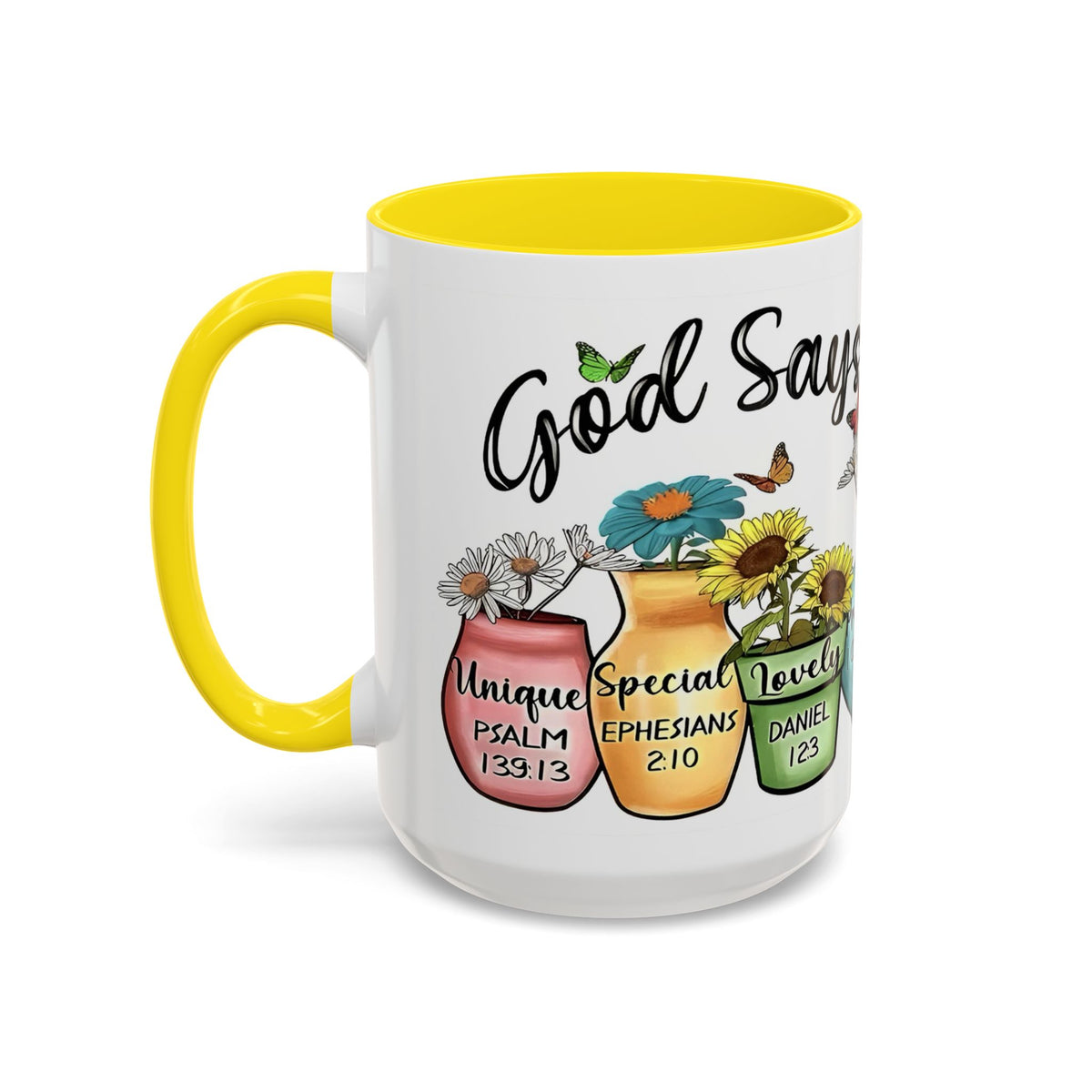 God Says You Are - You Are Loved Christian Bible Verse Coffee Mug