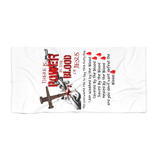 The Power of the Blood of Jesus - White Beach Towel