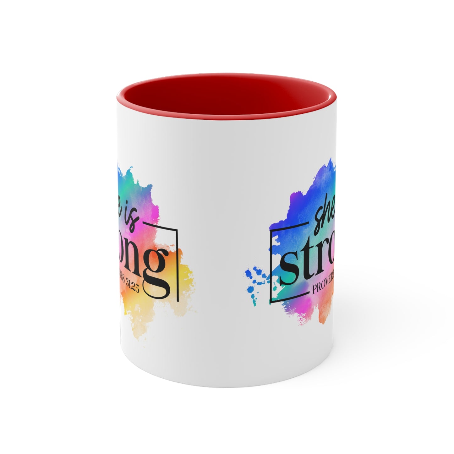 SHE IS STRONG - 5 Colors Accent Coffee Mug, 11oz