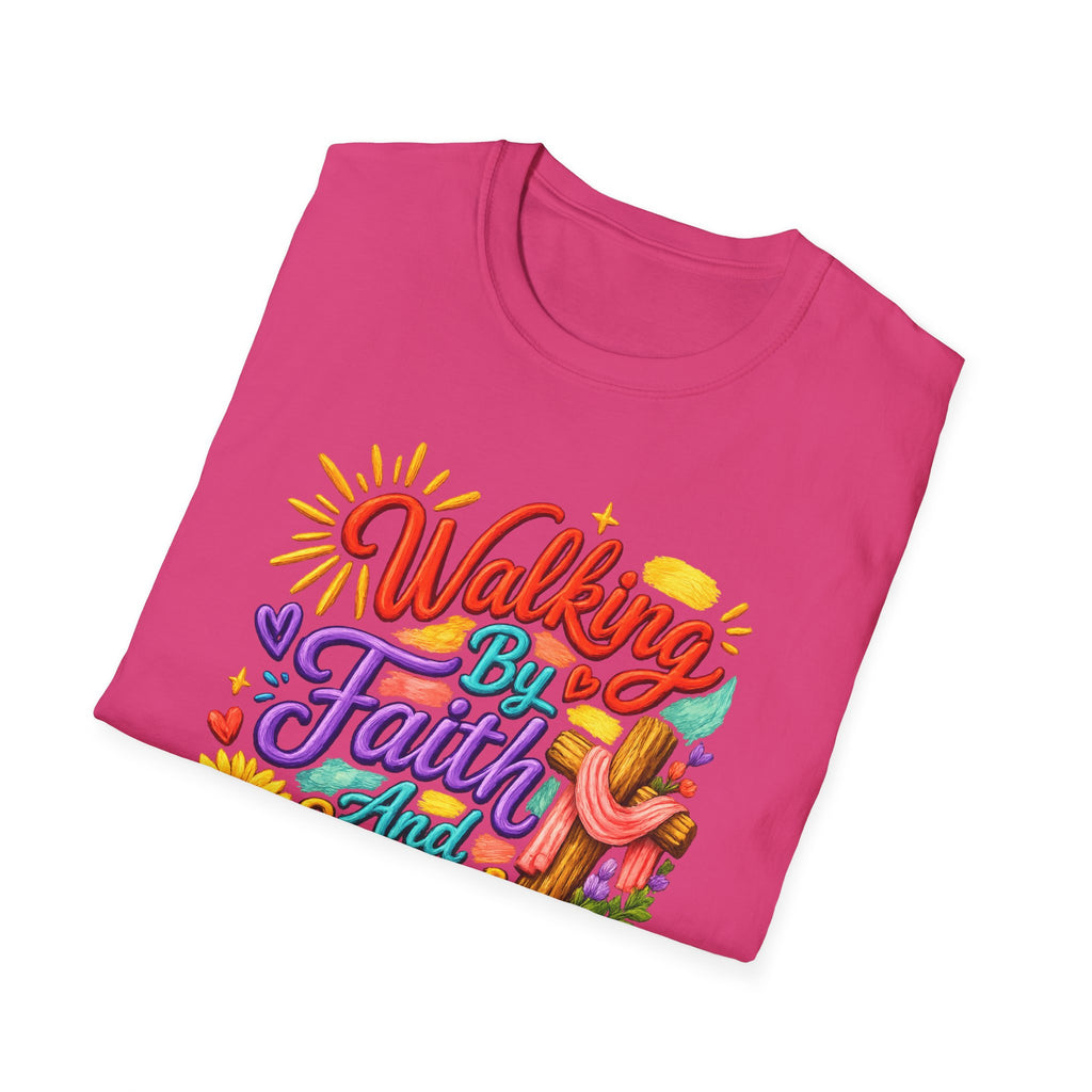 Walking By Faith and Sunshine T-Shirt