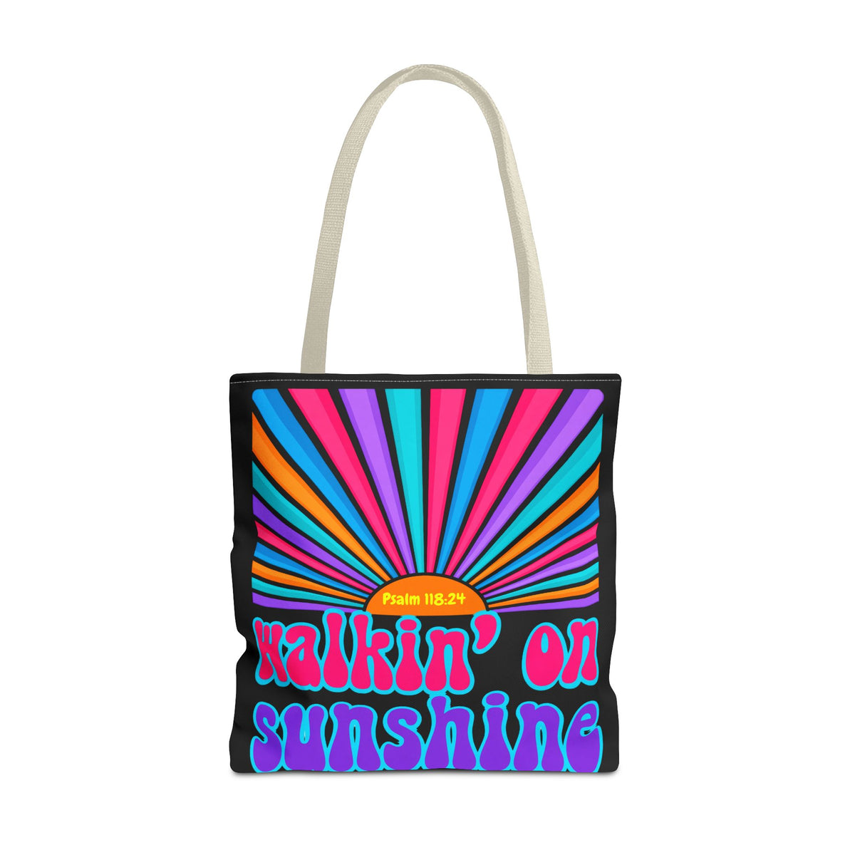 Lords Glory Sunrise Graphic Tote Bag — “Walkin' on Sunshine” Retro Psalm 118:24 Cotton AOP