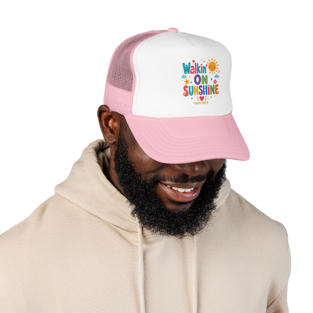 Walkin' on Sunshine Foam Trucker Hat — Retro Colorful Sunshine Design Psalm 118:24