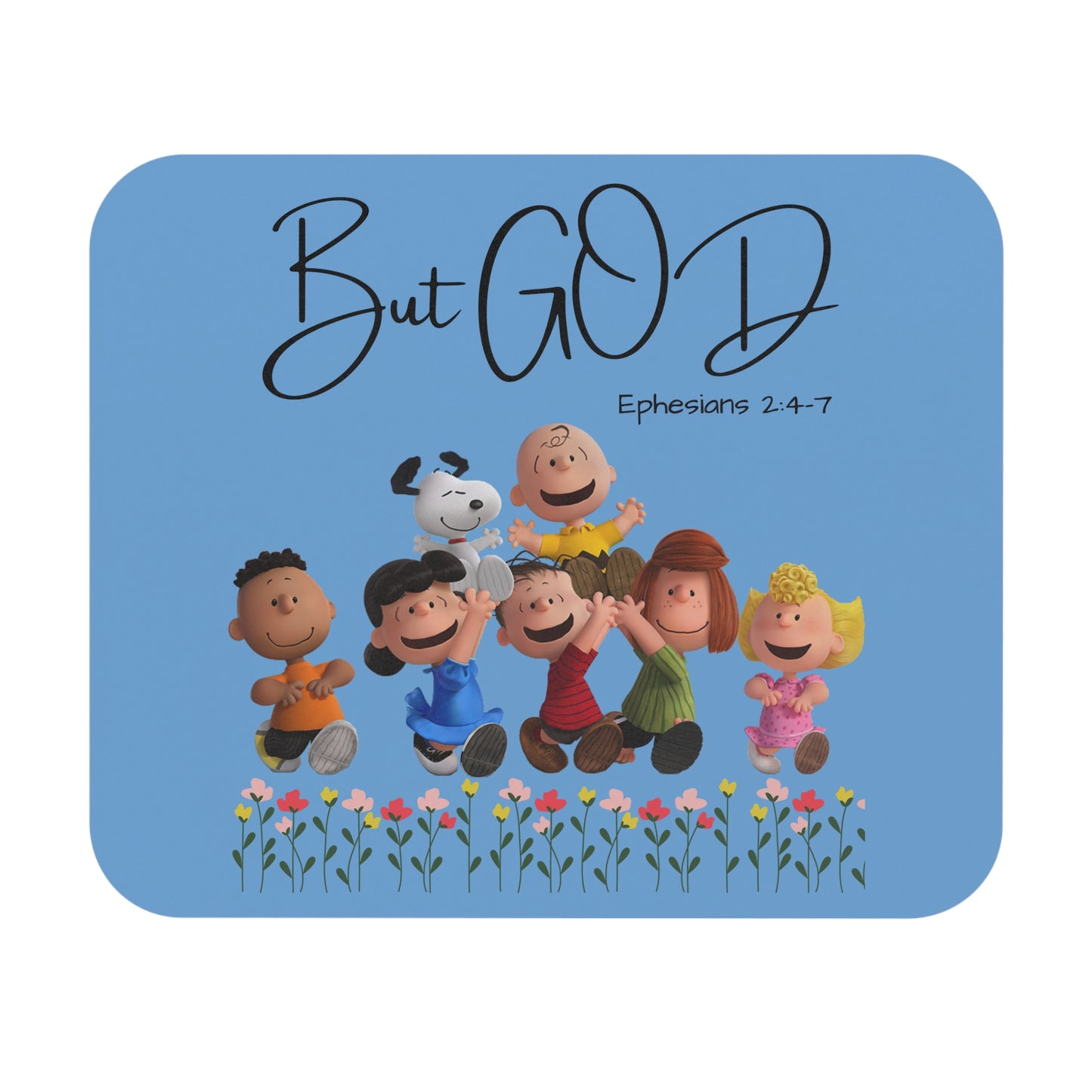 But GOD - Ephesians 2: 4-7 Mouse Pad (Rectangle)