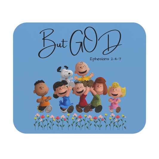 But GOD - Ephesians 2: 4-7 Mouse Pad (Rectangle)