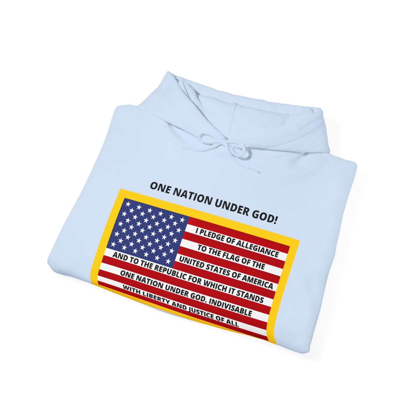 Pledge of Allegiance One Nation Under GOD! Unisex Heavy Blend Hooded Sweatshirt