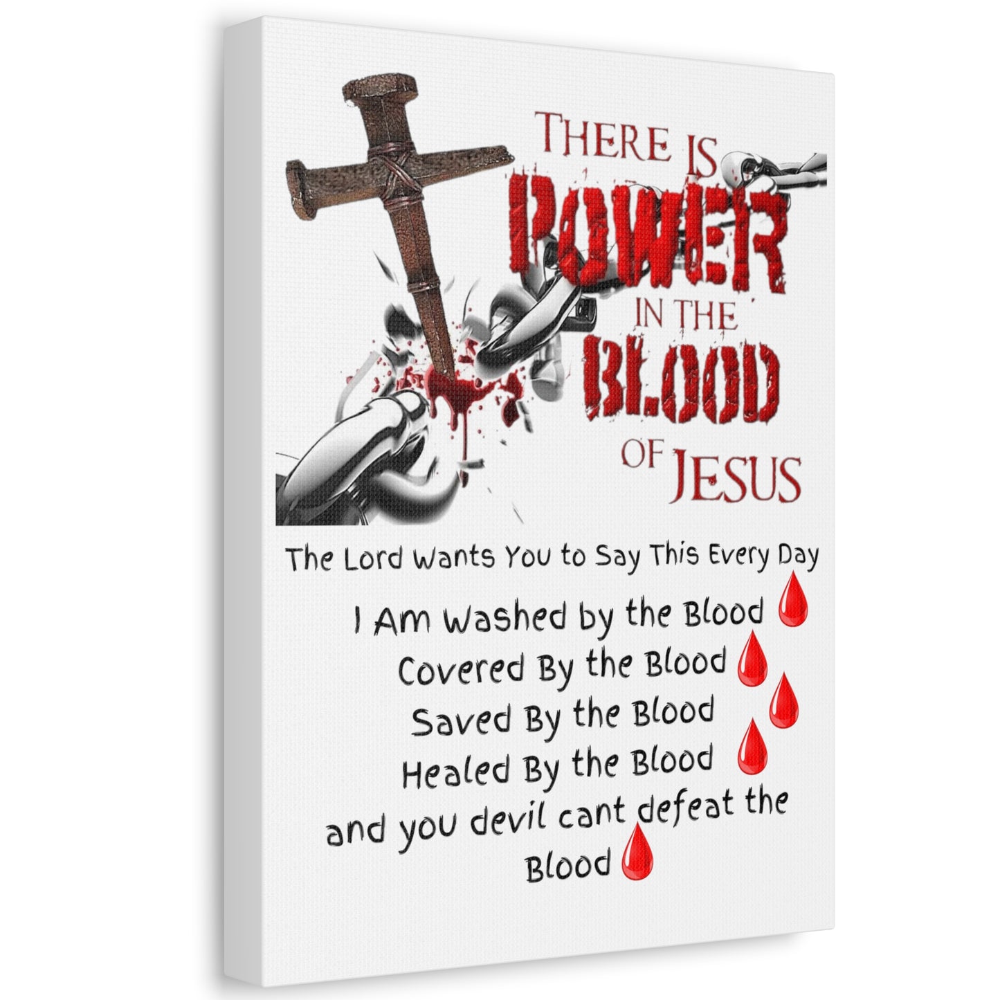 The Power of the Blood of Jesus - Stretched Canvas