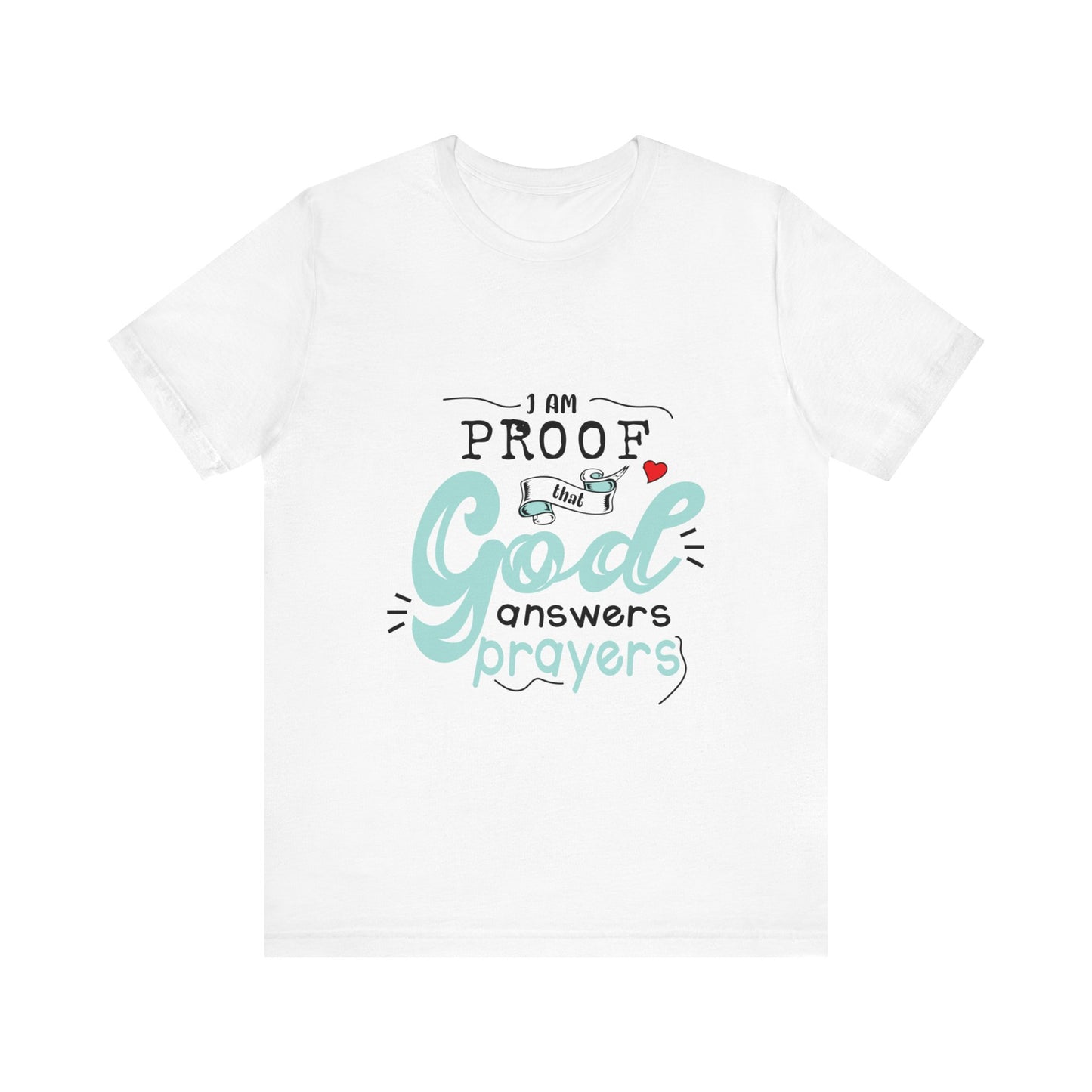 I AM Proof - Unisex Jersey Short Sleeve Tee