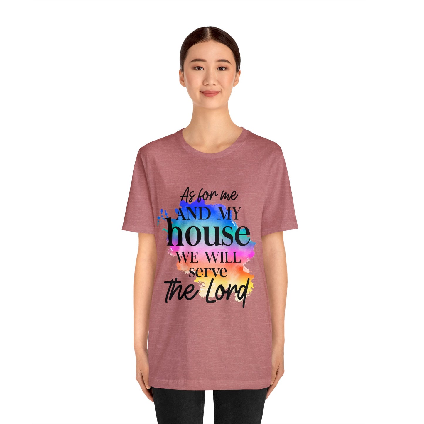 As For Me and My House - Unisex Jersey Short Sleeve Tee